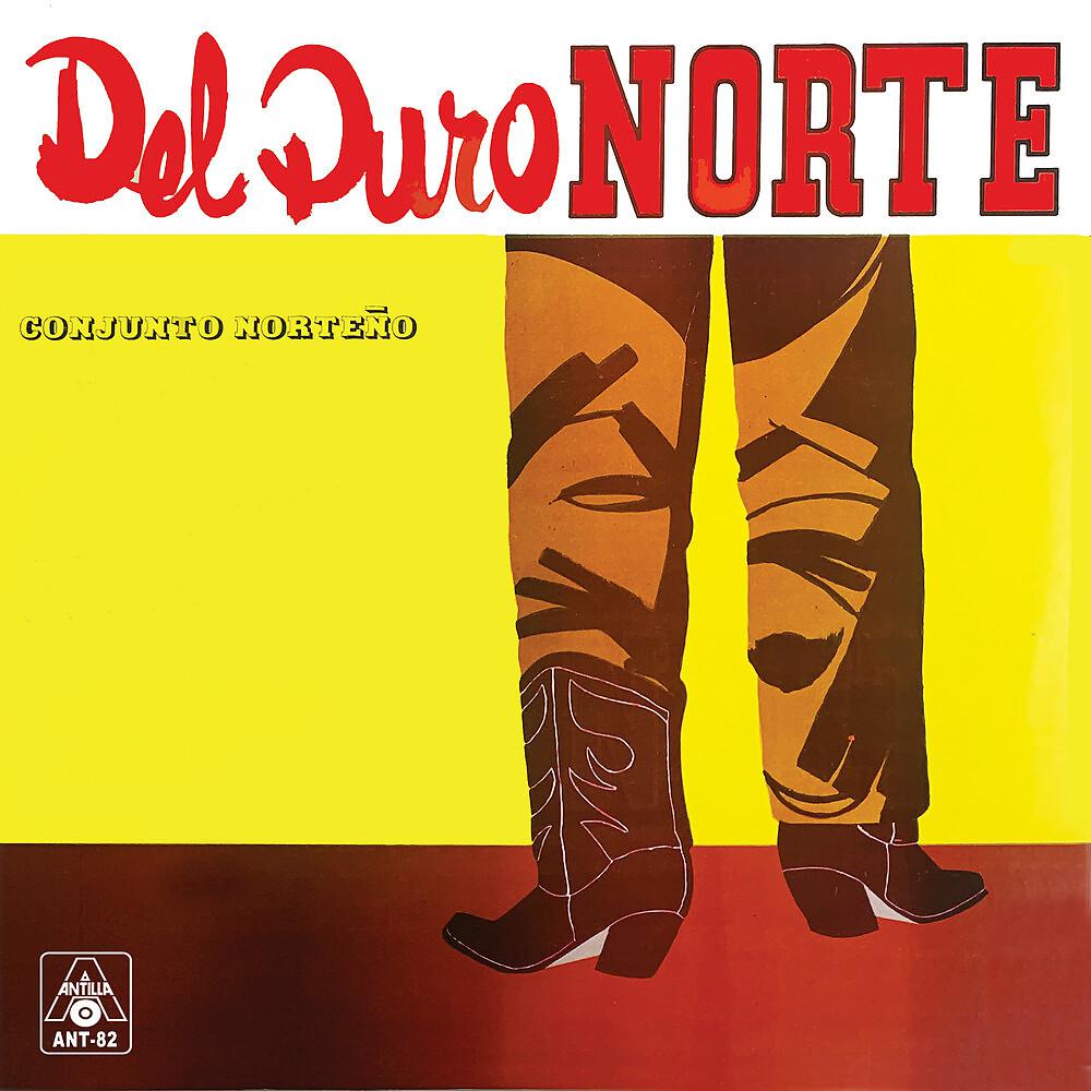 Постер альбома Del Puro Norte