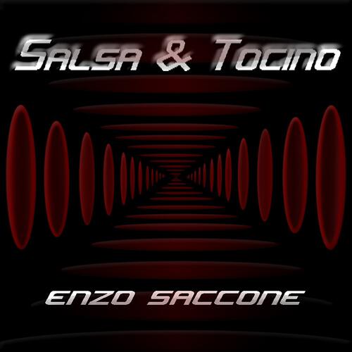 Enzo Saccone - Salsa & Tocino (Original Mix)