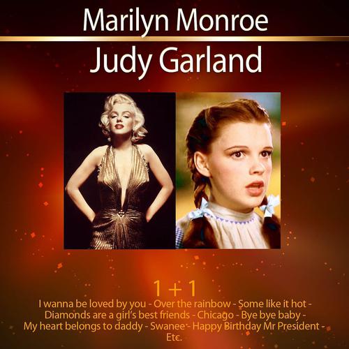 Постер альбома 1+1 Marilyn Monroe + Judy Garland