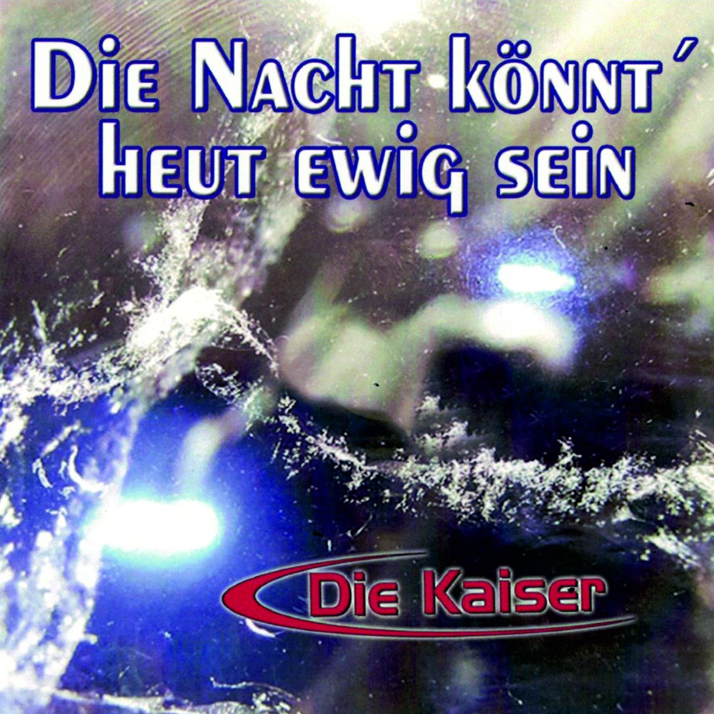 Постер альбома Die Nacht Könnt Heut Ewig Sein