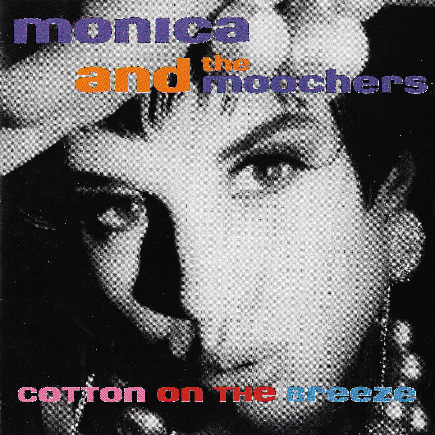 Monica & The Moochers - Baila
