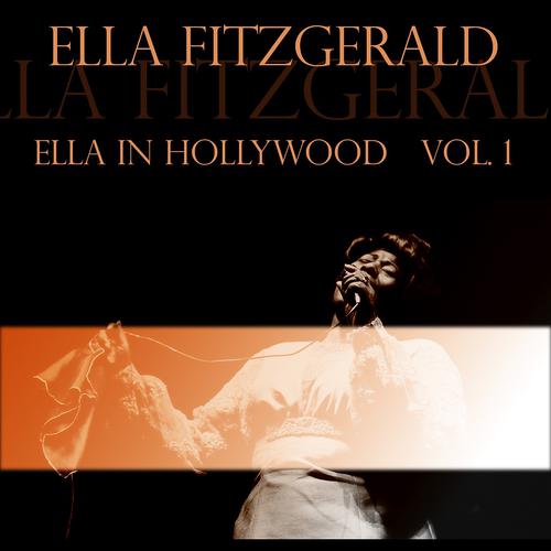 Постер альбома Ella in Hollywood, Vol. 1