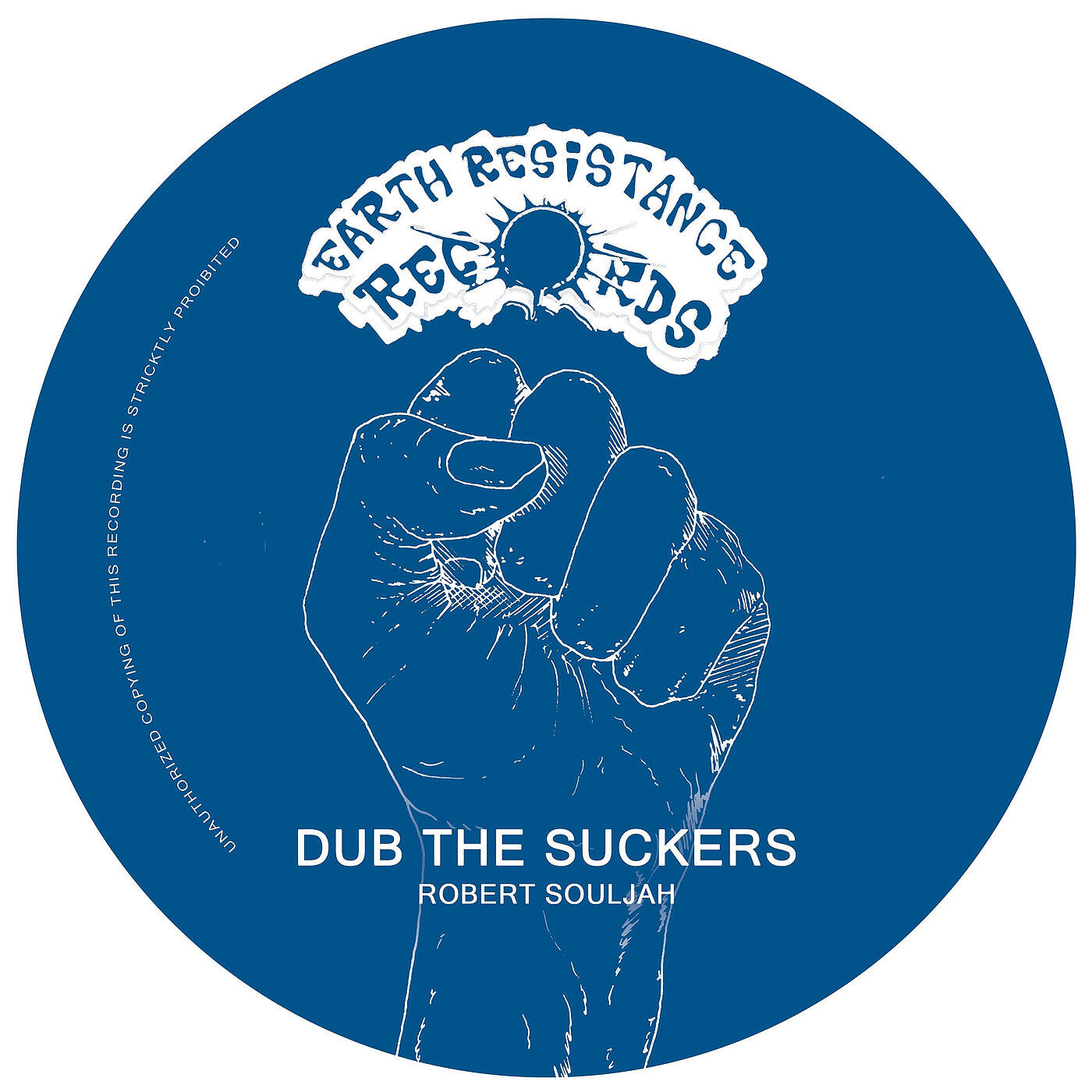 Robert Souljah - Dub the Suckers