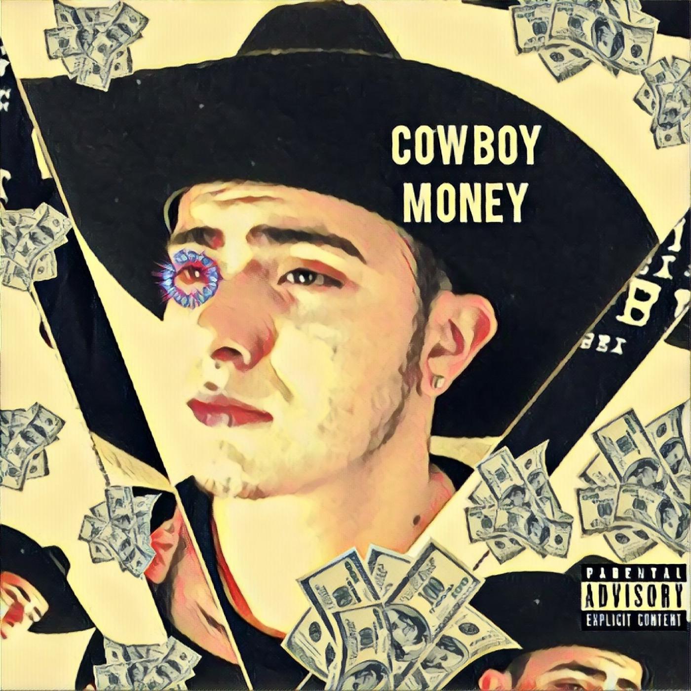 Постер альбома Cowboy Money