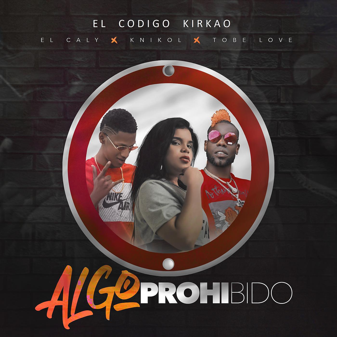 Постер альбома Algo Prohibido