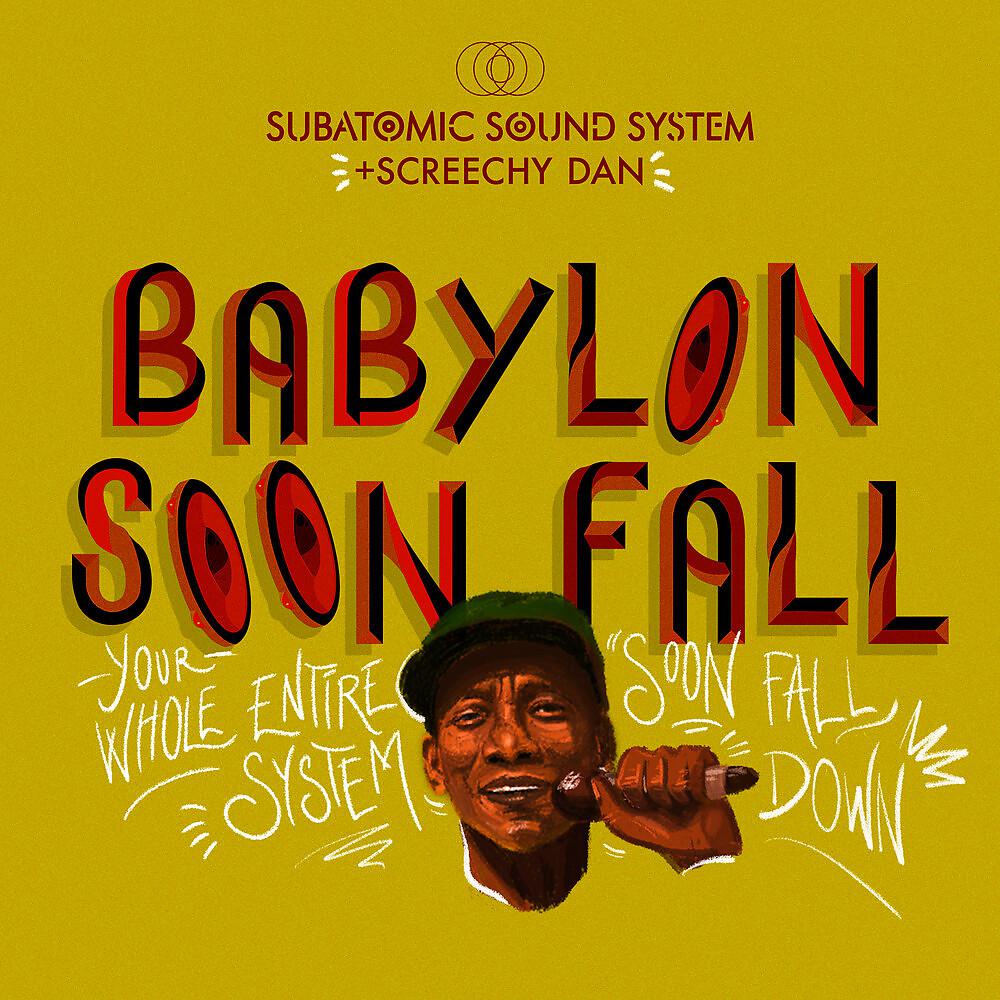 Постер альбома Babylon Soon Fall