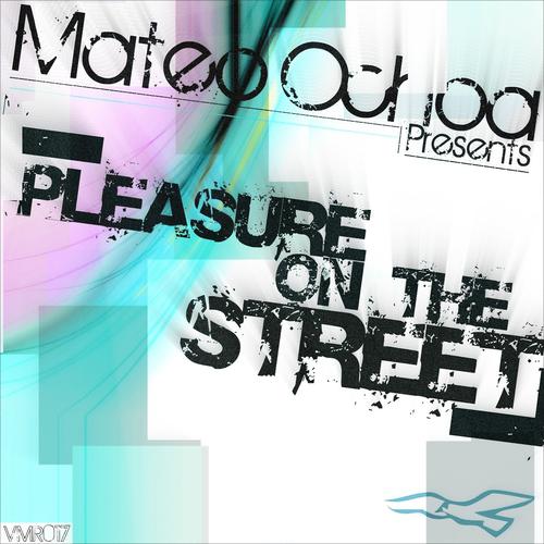 Постер альбома Pleasure On the Street
