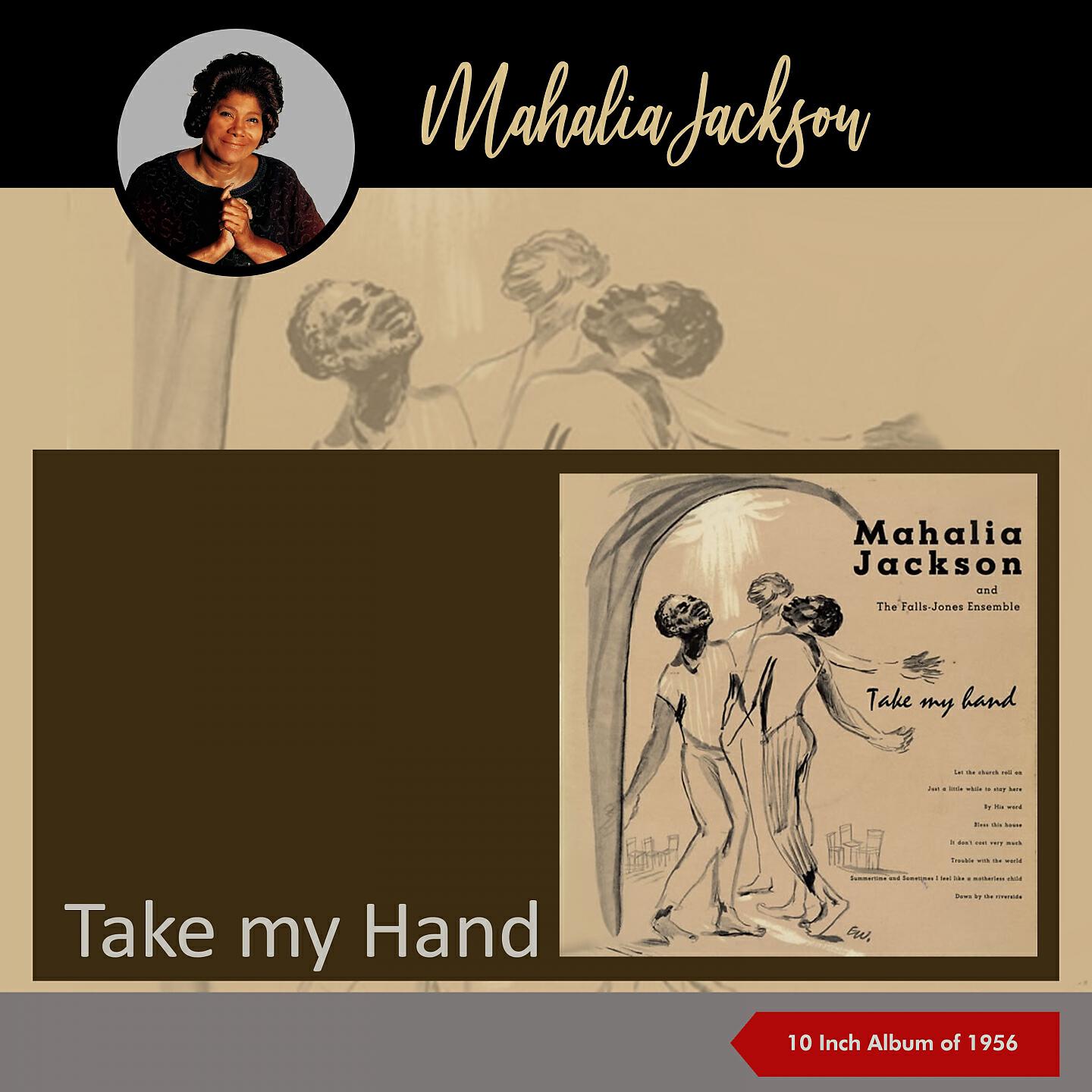 Mahalia Jackson & The Falls-Jones Ensemble - Just Like a Little While to Stay Here