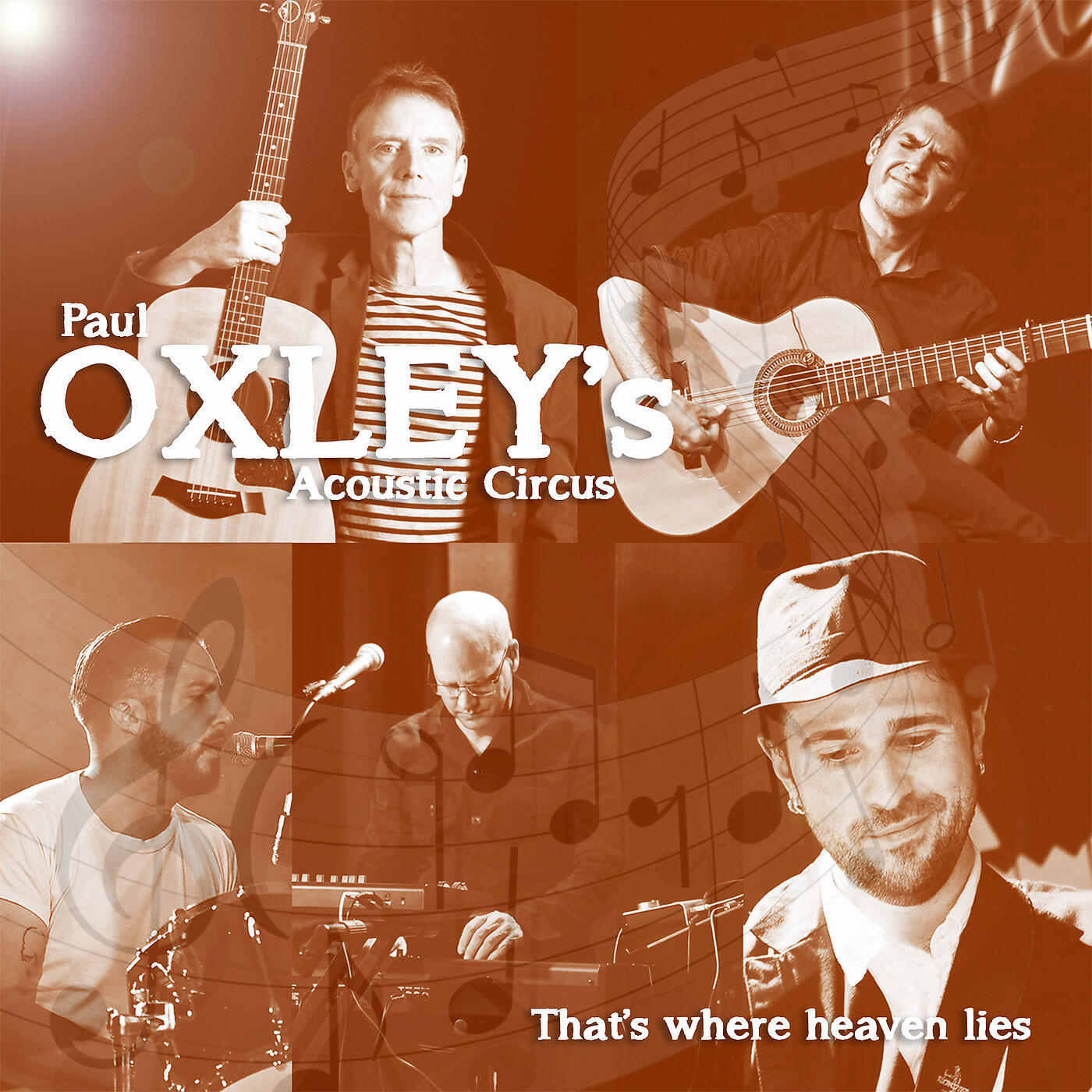 Paul Oxley's Acoustic Circus - That's Where Heaven Lies