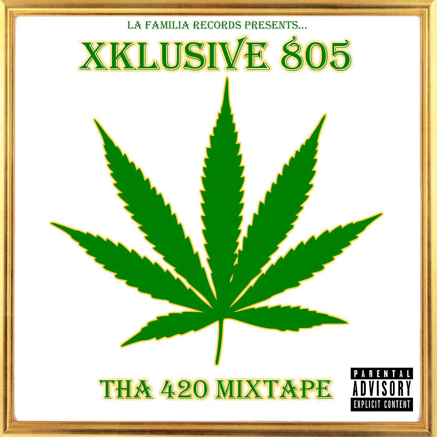Постер альбома Tha 420 Mixtape