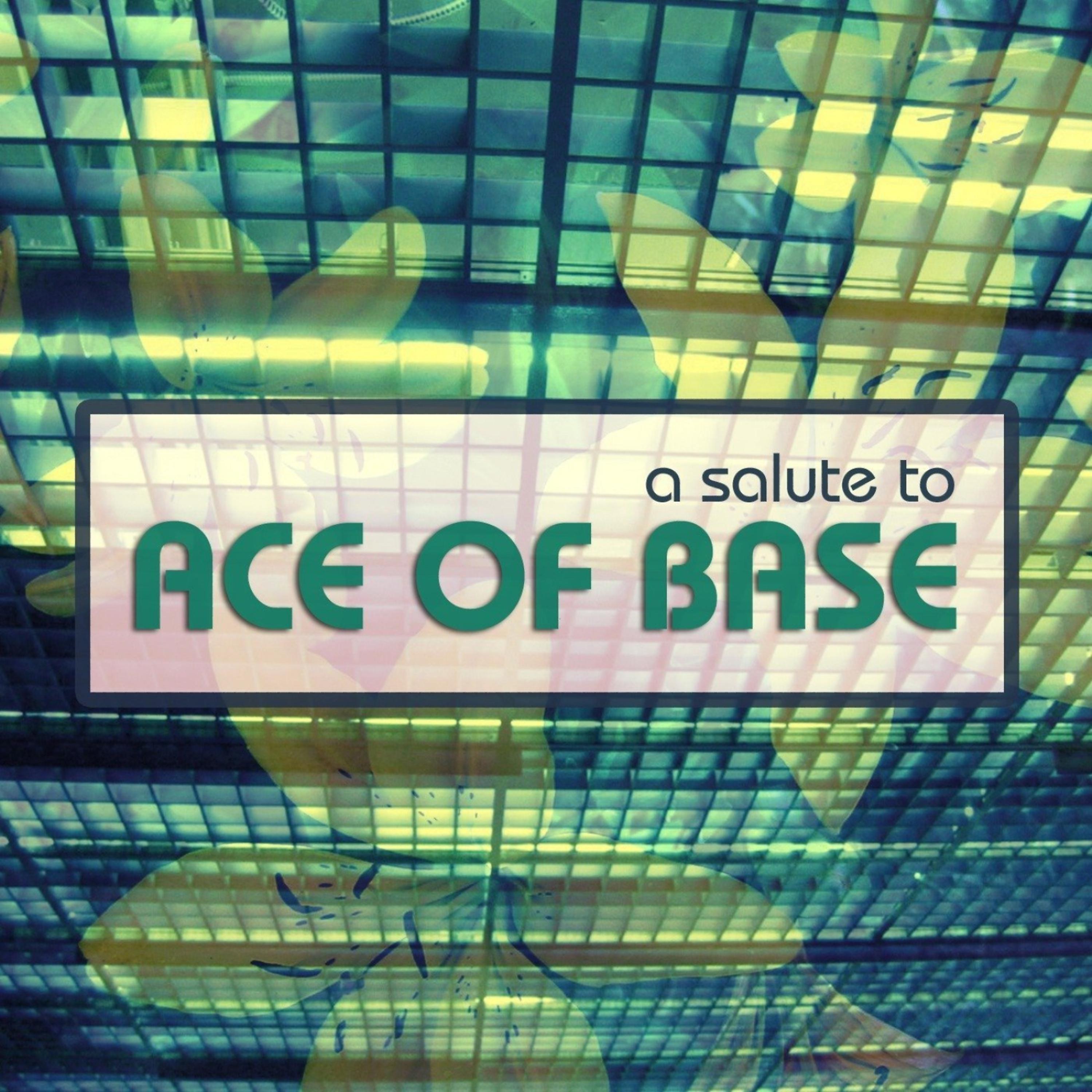 Постер альбома A Salute To Ace Of Base
