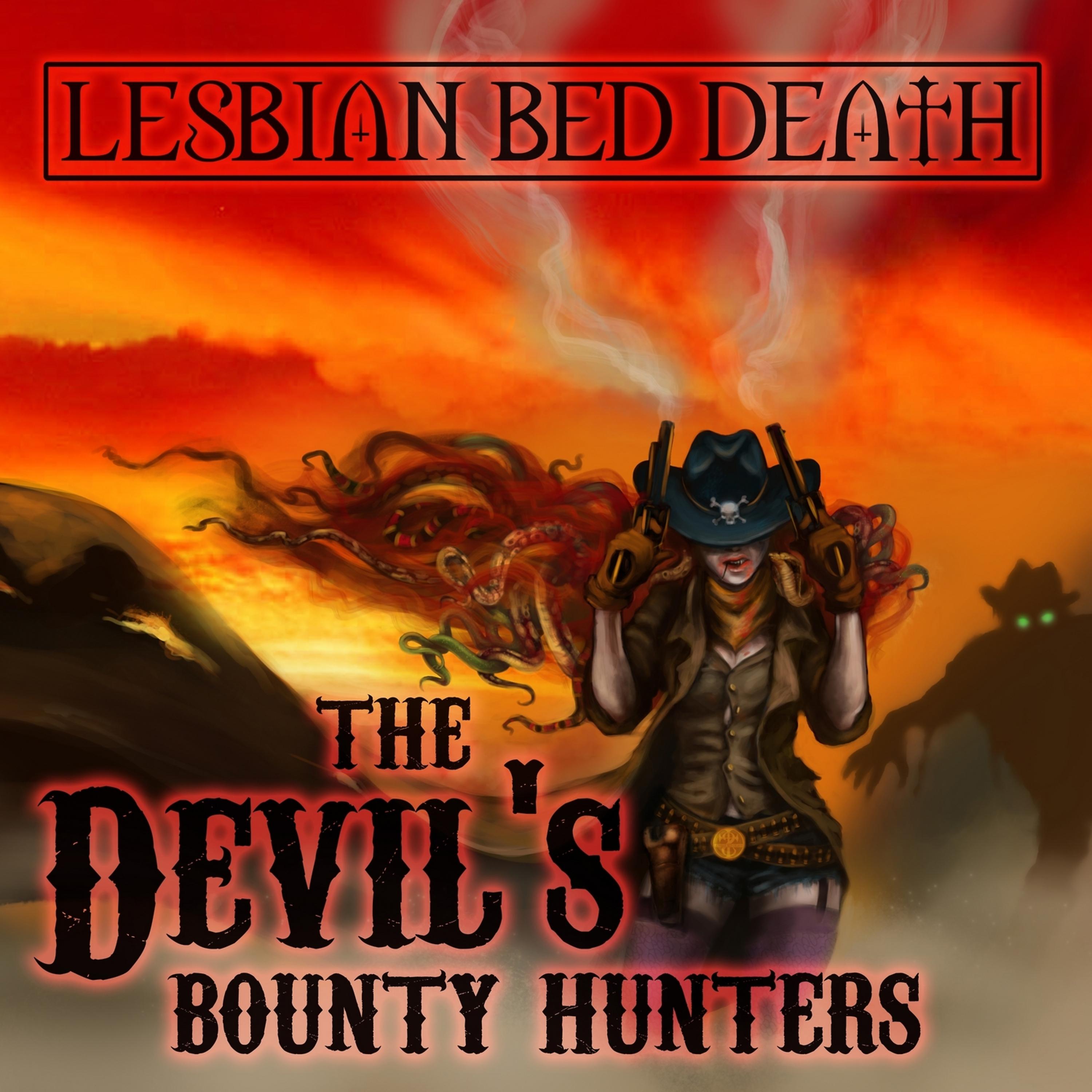 Постер альбома The Devil's Bounty Hunters