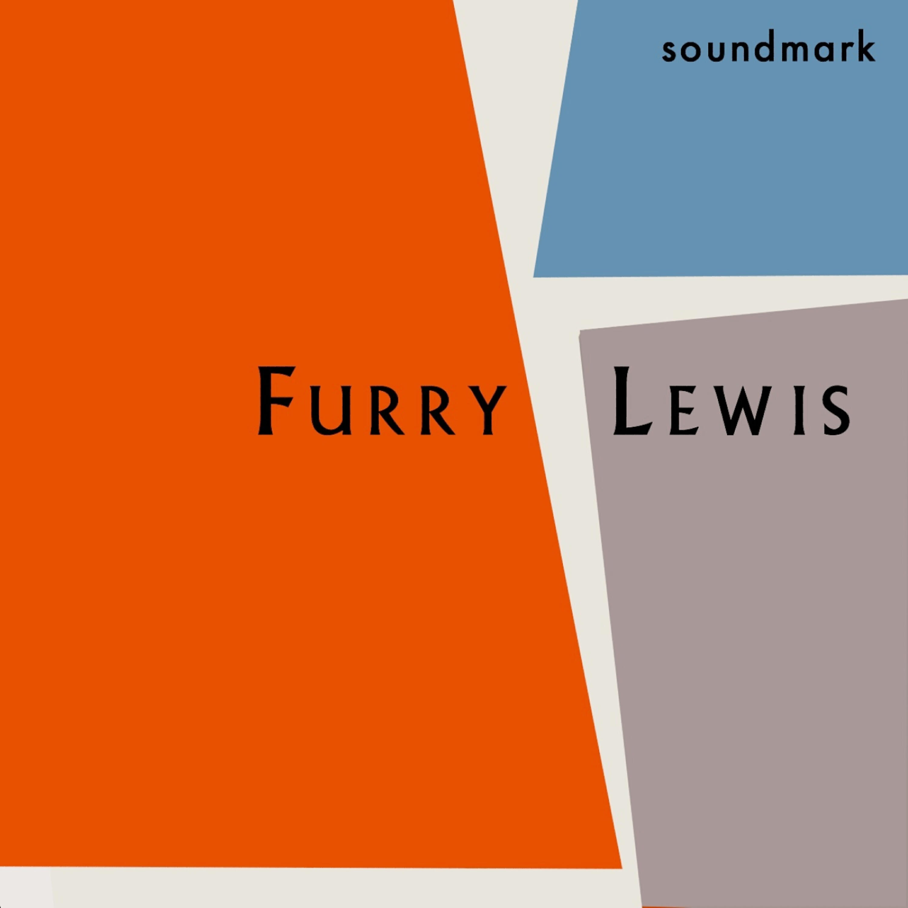 Furry Lewis - Walter 