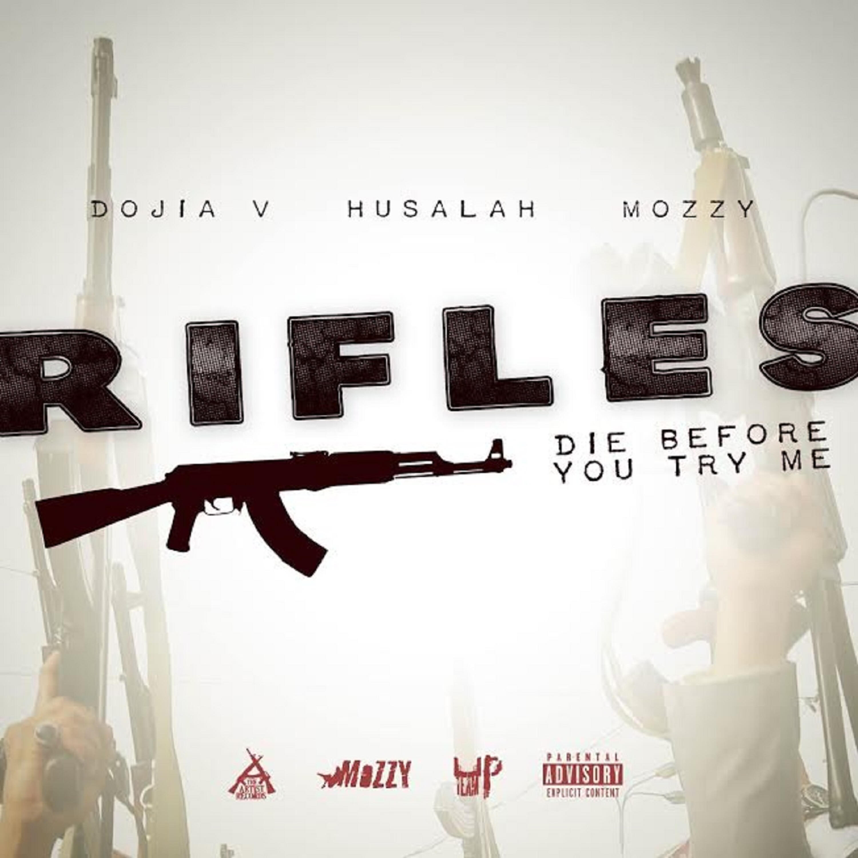 Husalah - Rifles (Die Before You Try Me) [feat. Husalah & Mozzy]