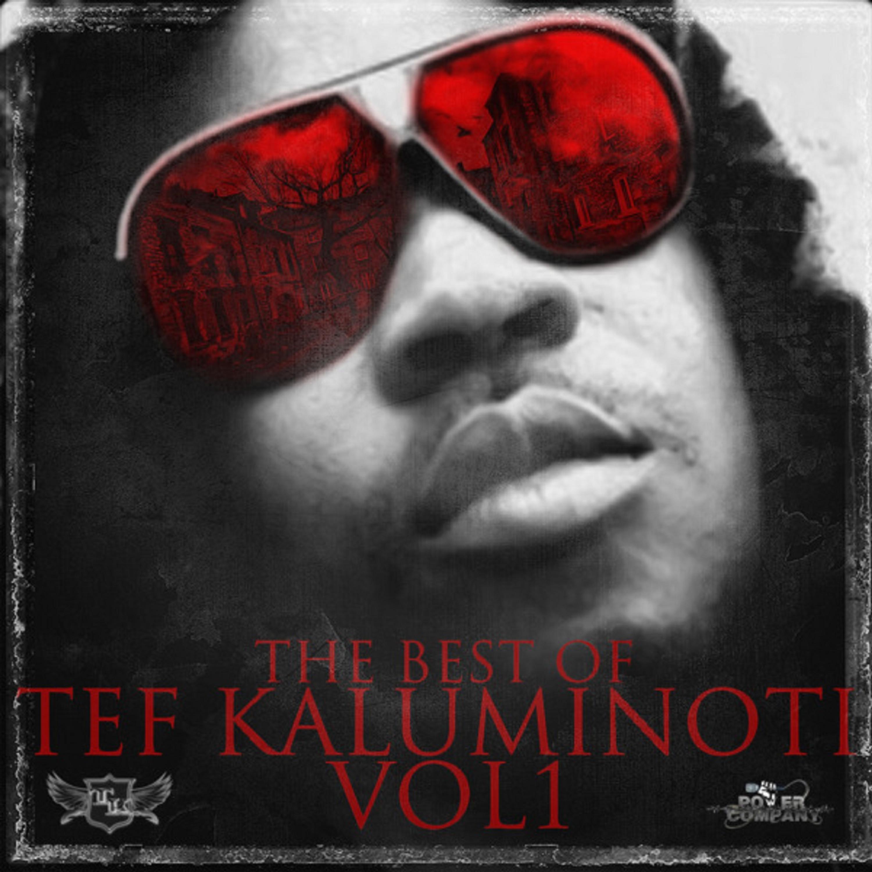 Постер альбома The Best of Tef Kaluminoti, Vol. 1