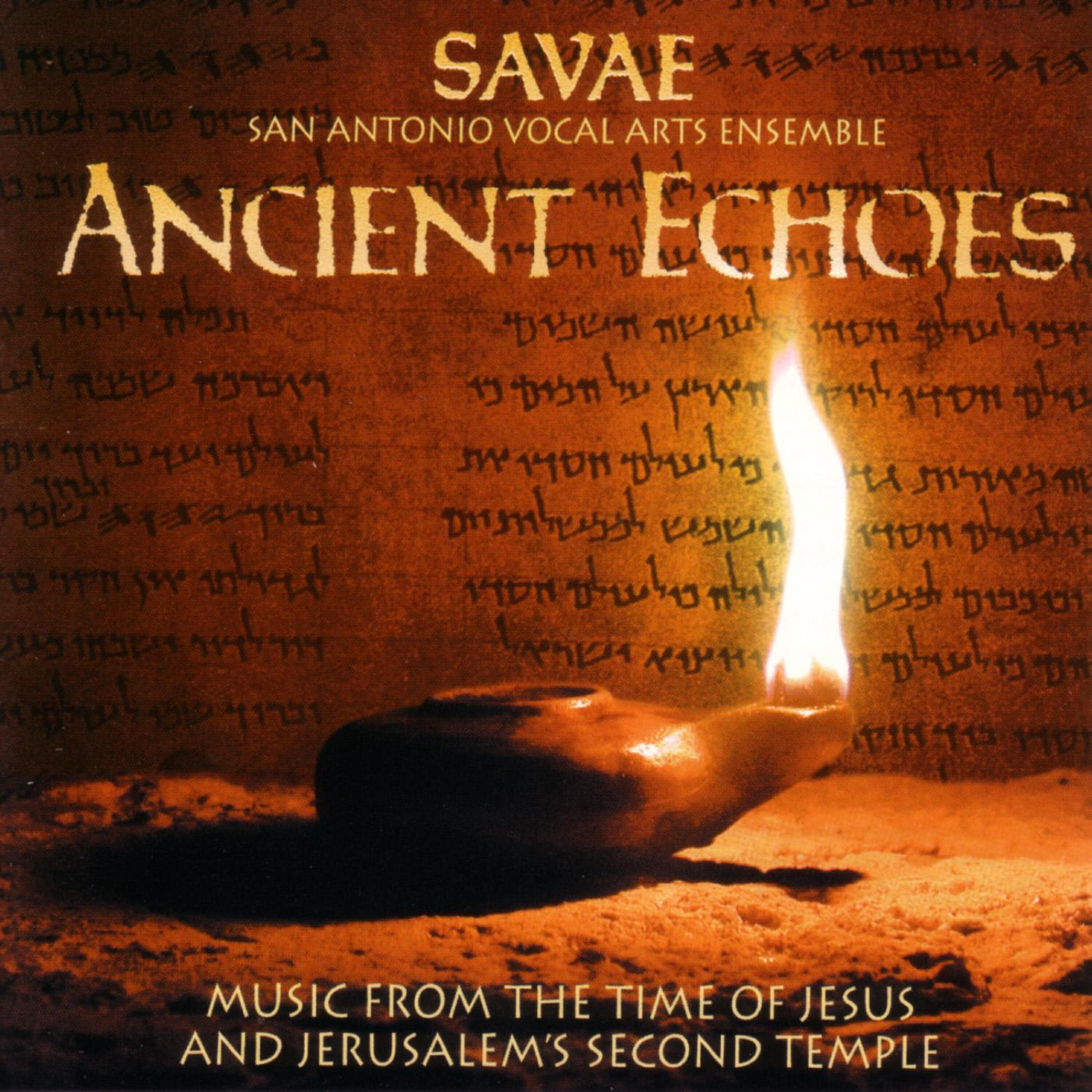 SAVAE (San Antonio Vocal Arts Ensemble) - Sounding of the Shofar & Shema Israel