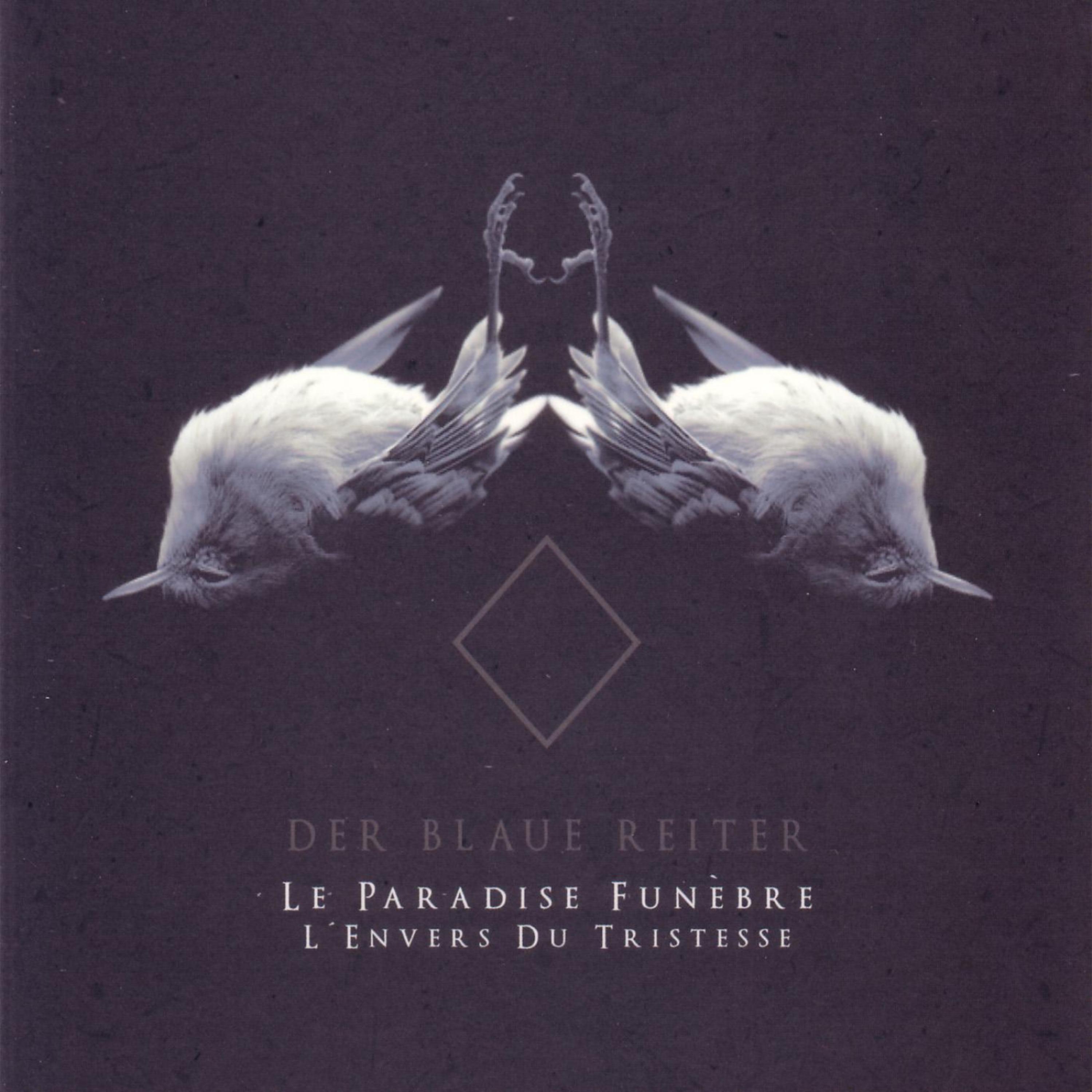 Постер альбома Le Paradise Funèbre, L'Envers Du Tristesse