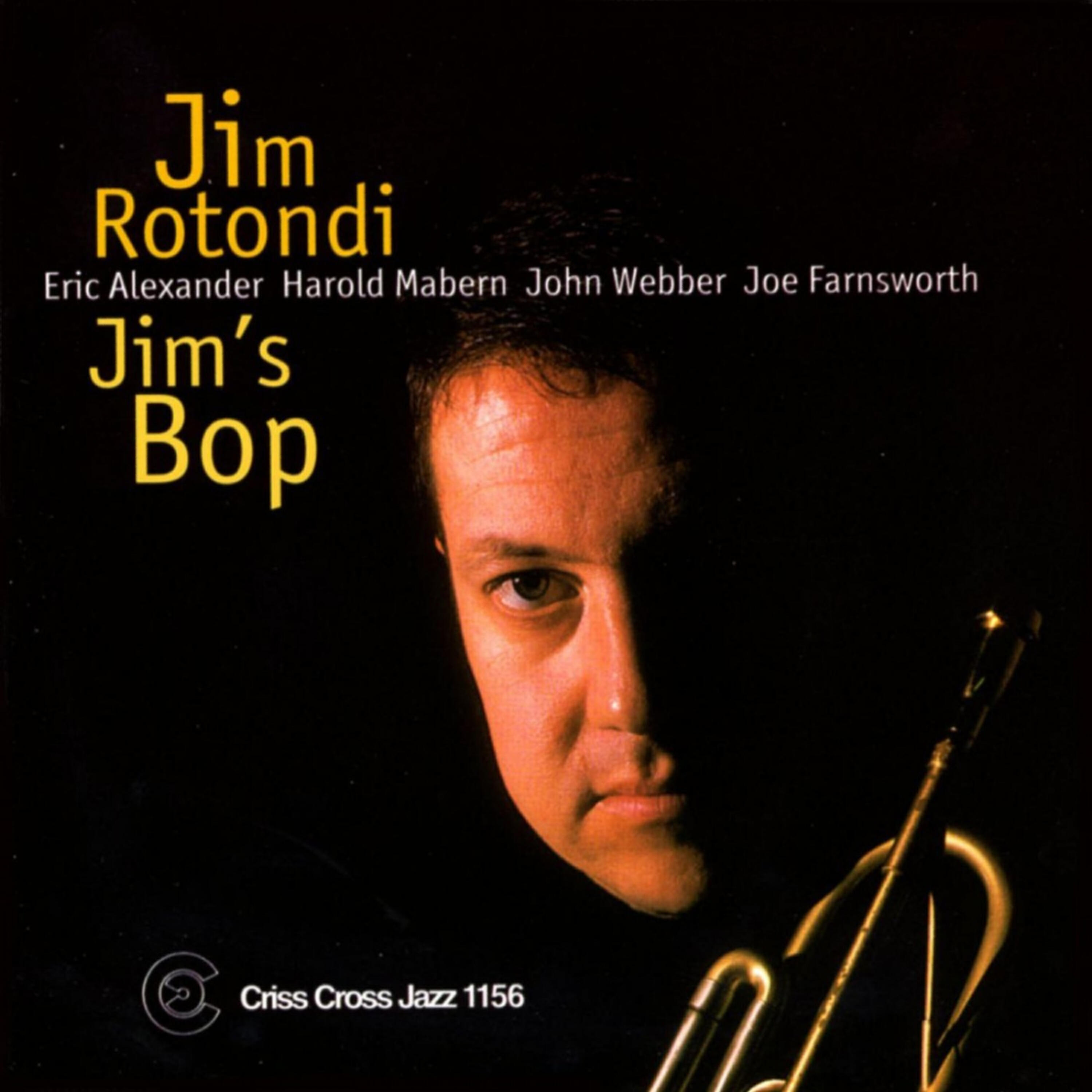 Jim Rotondi - King Of The Hill
