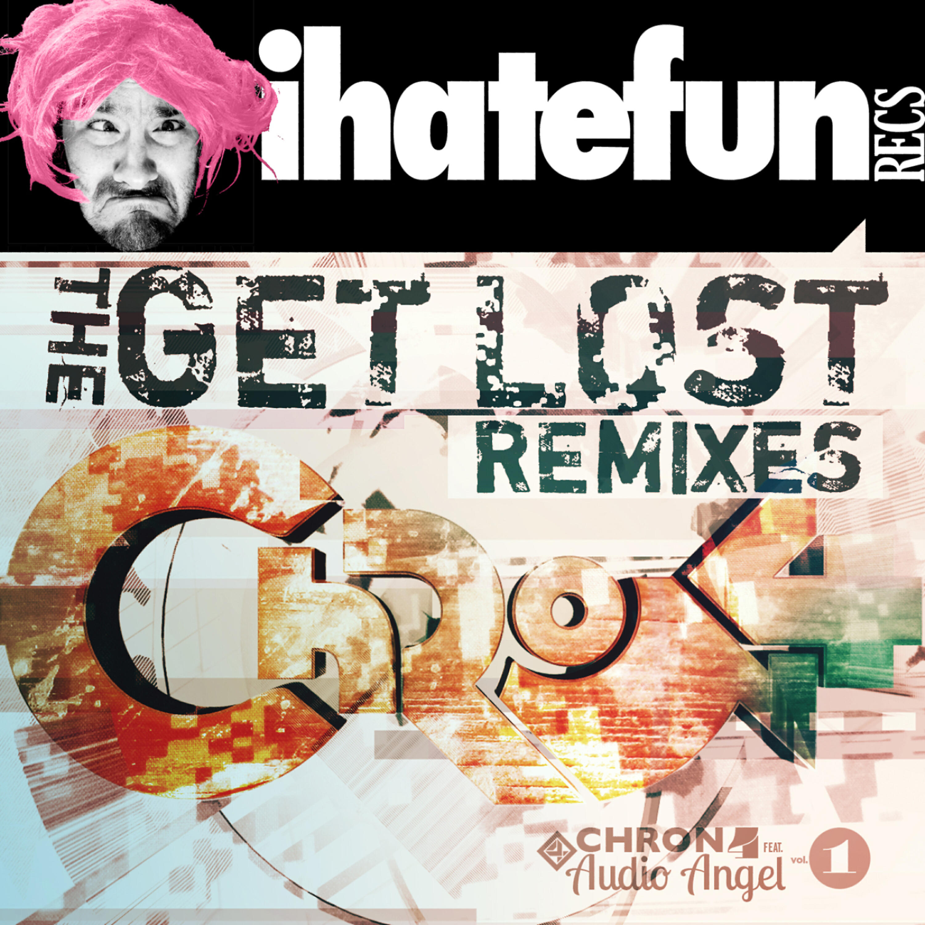 Chron4 - Get Lost feat. Audio Angel (ill-esha Remix)