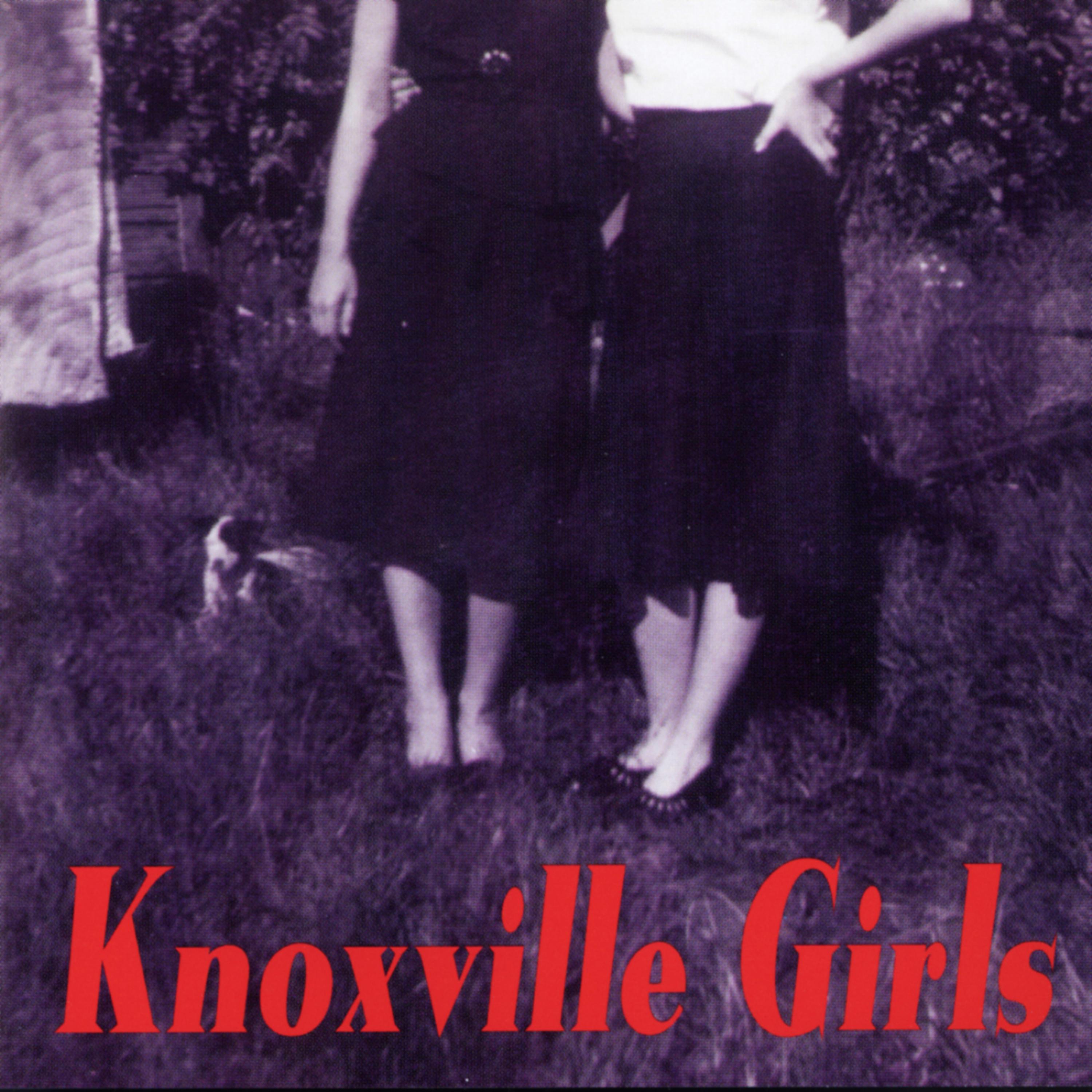 Постер альбома Knoxville Girls