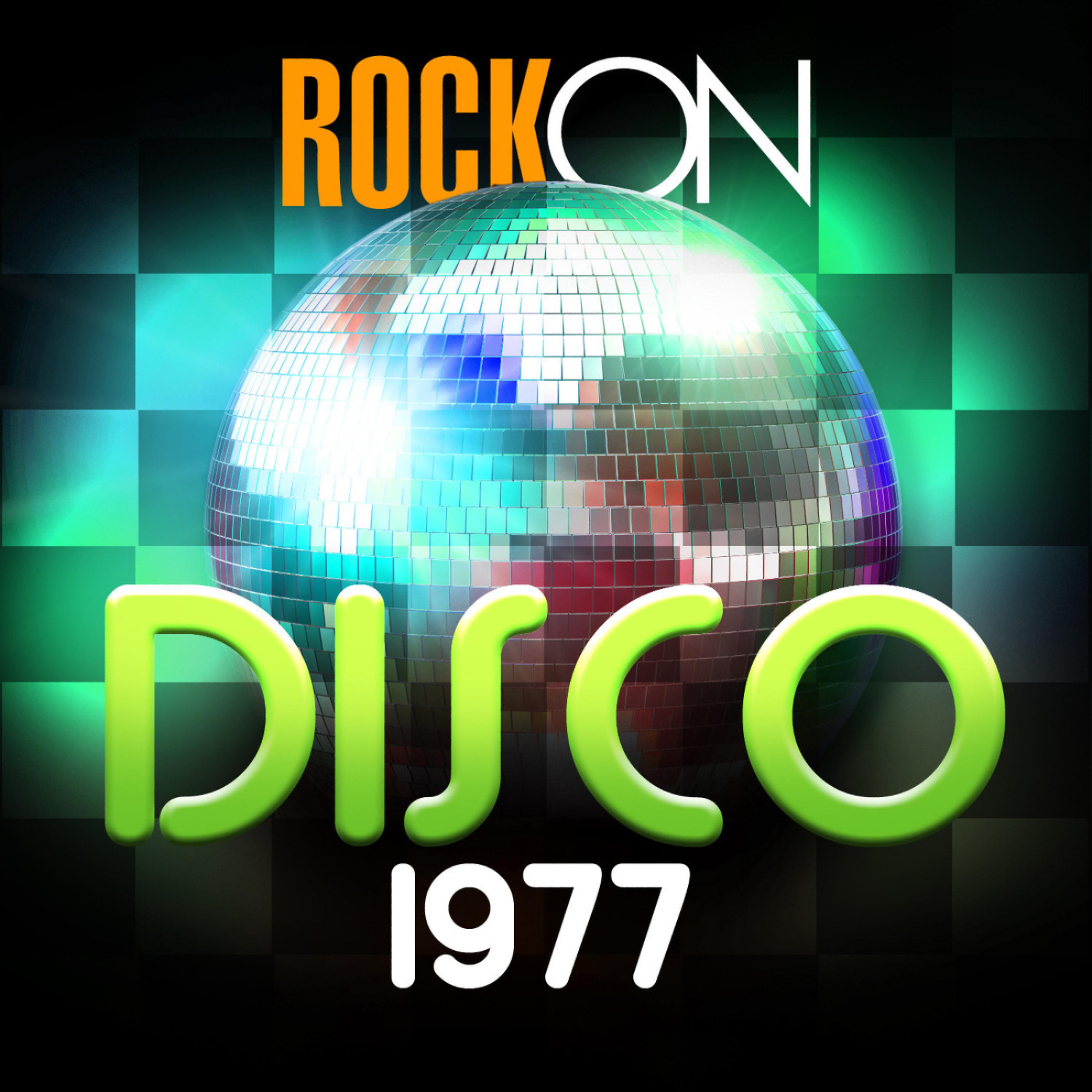 Постер альбома Rock On Disco 1977