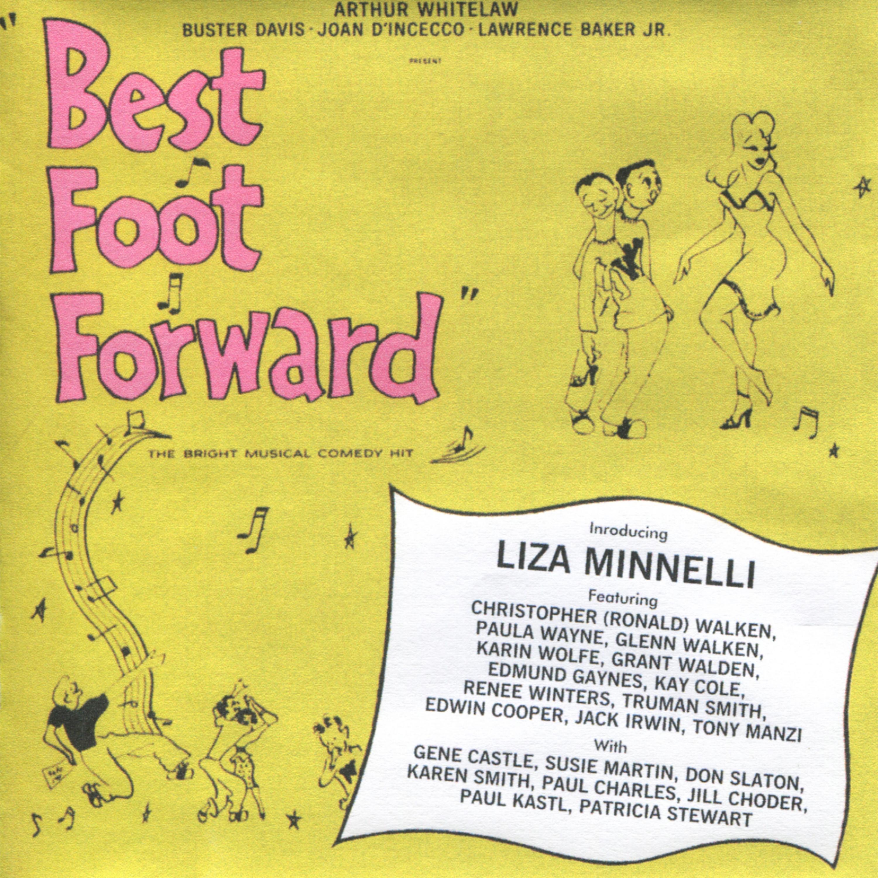 Best Foot Forward Original Ensemble Cast - Alive and Kicking / The Guy Who Brought Me