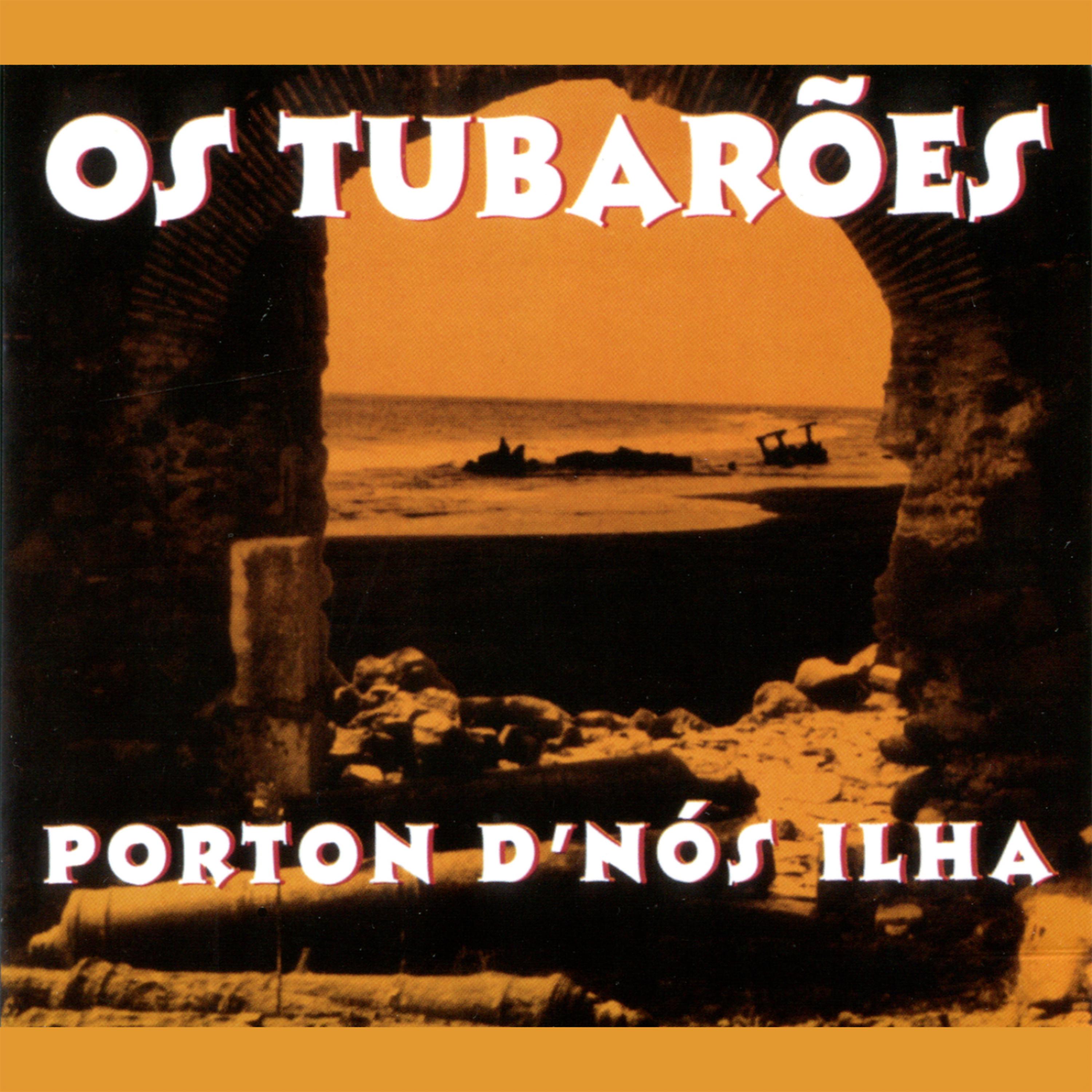 Постер альбома Porton D'nós Ilha