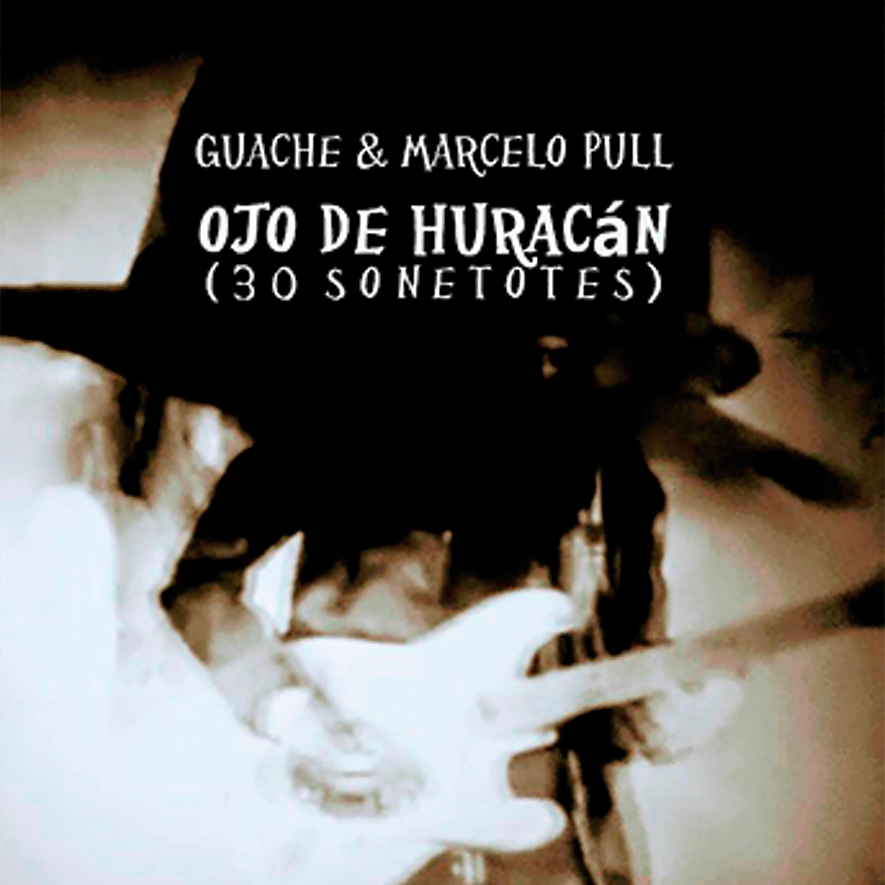 Постер альбома Ojo de Huracán (30 Sonetotes)