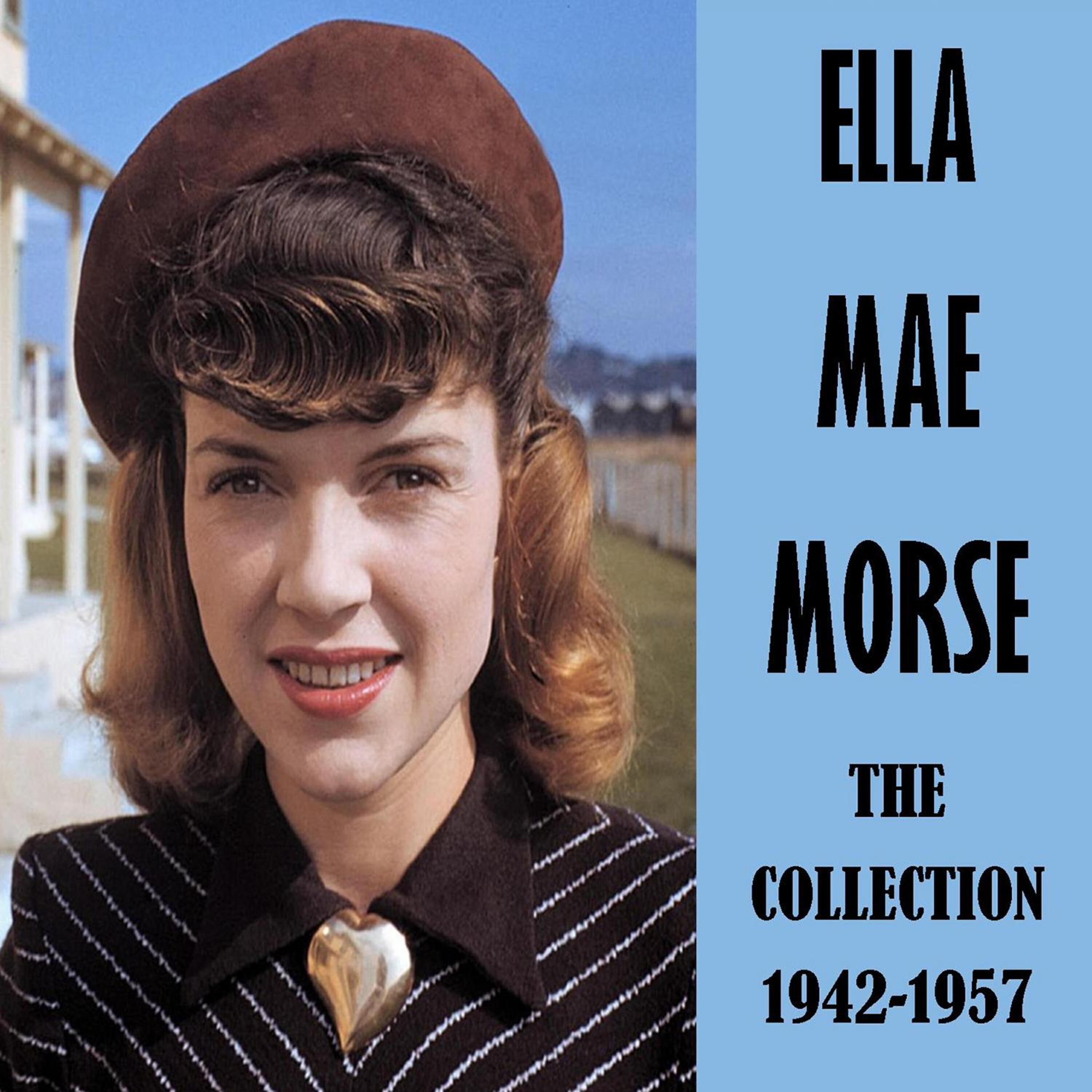 Ella Mae Morse - Mister Memory Maker