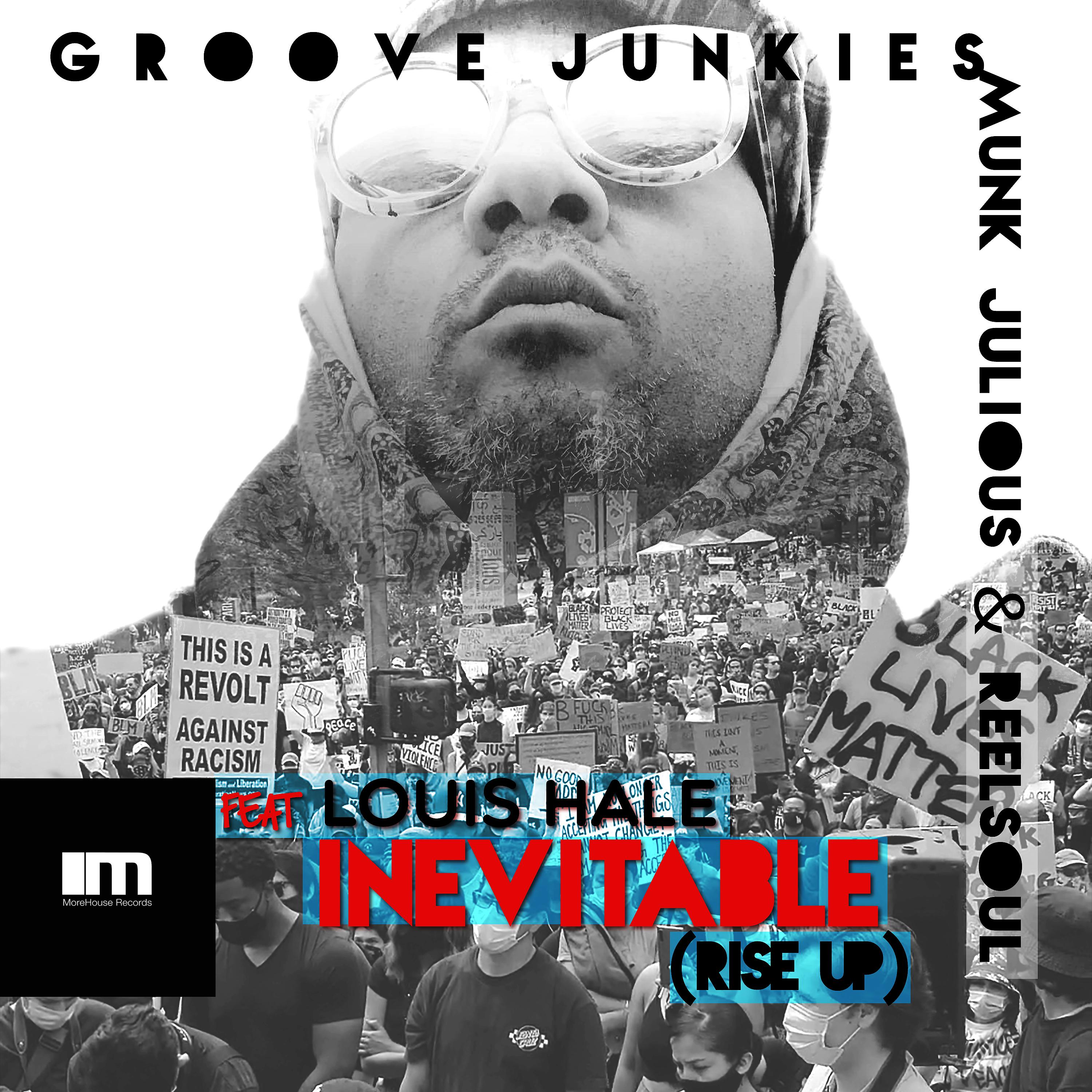Постер альбома Inevitable (Rise up) (Groove Junkies, Reelsoul & Munk Julious Mixes)