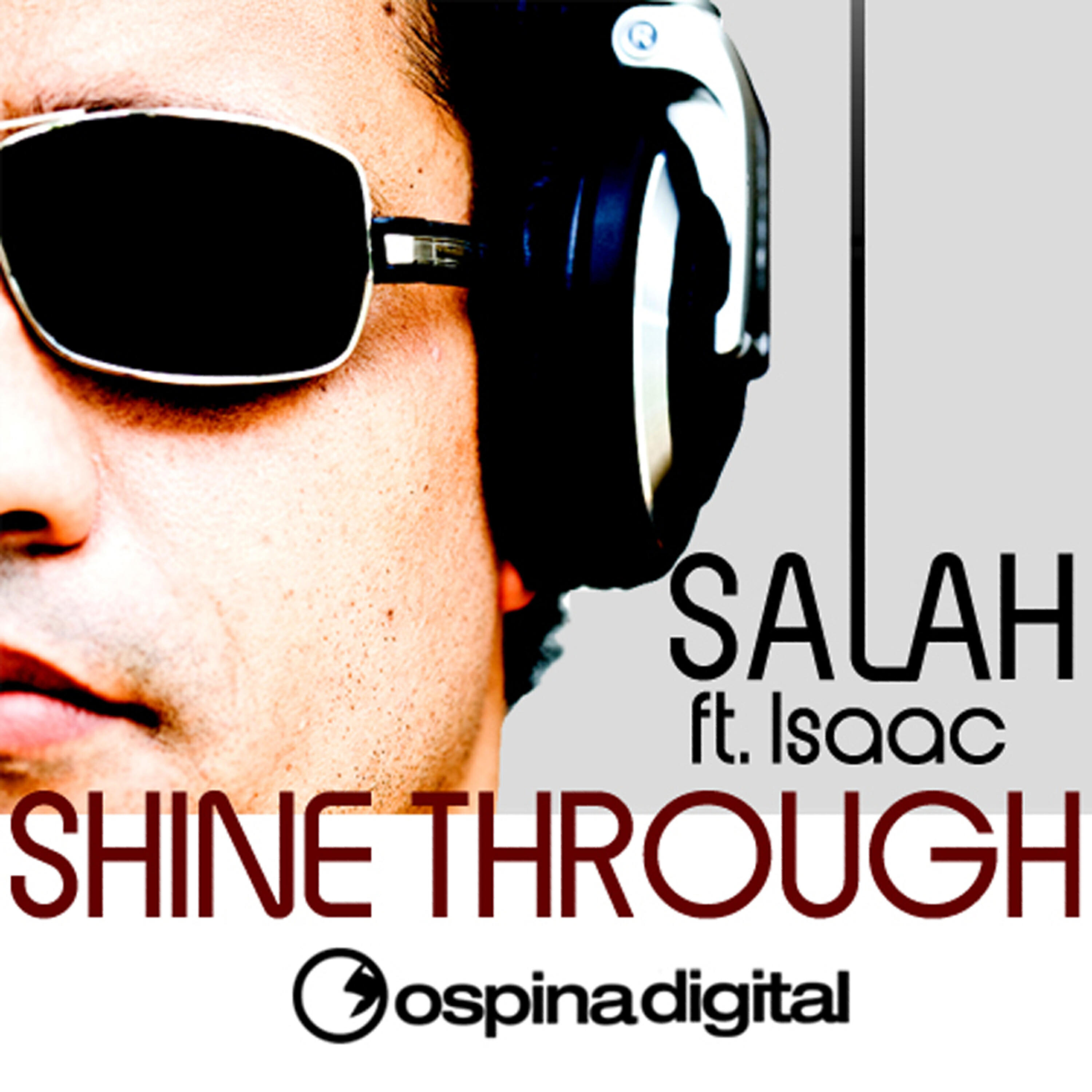 Isaac - Shine Through (Feat. Issac) (DJ Tekin Remix)