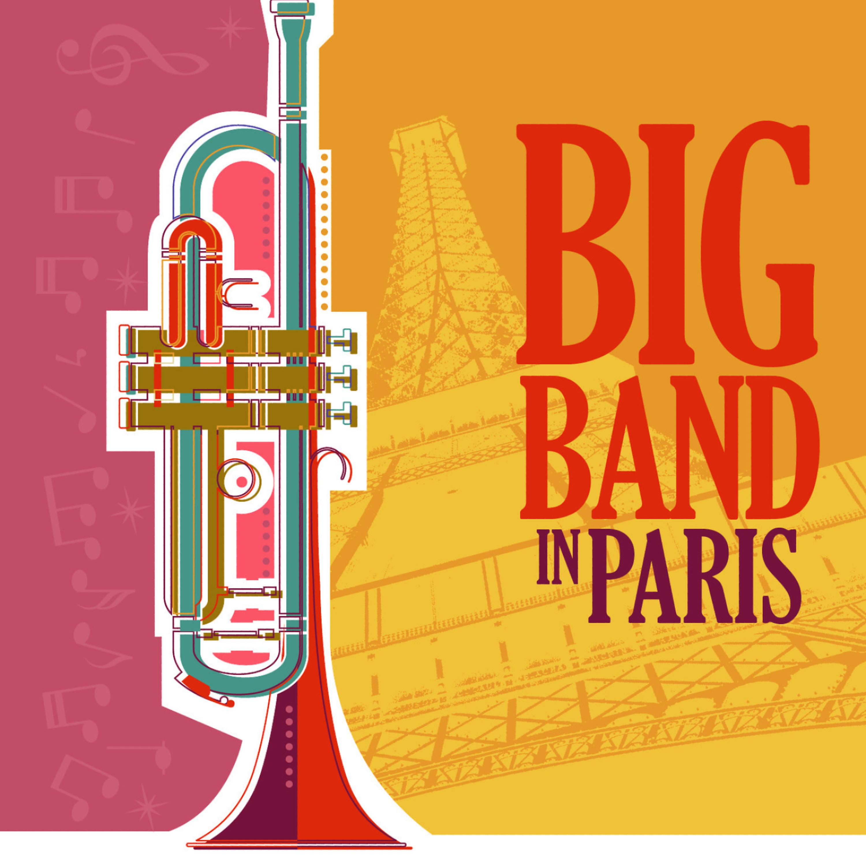 Постер альбома Big Band in Paris