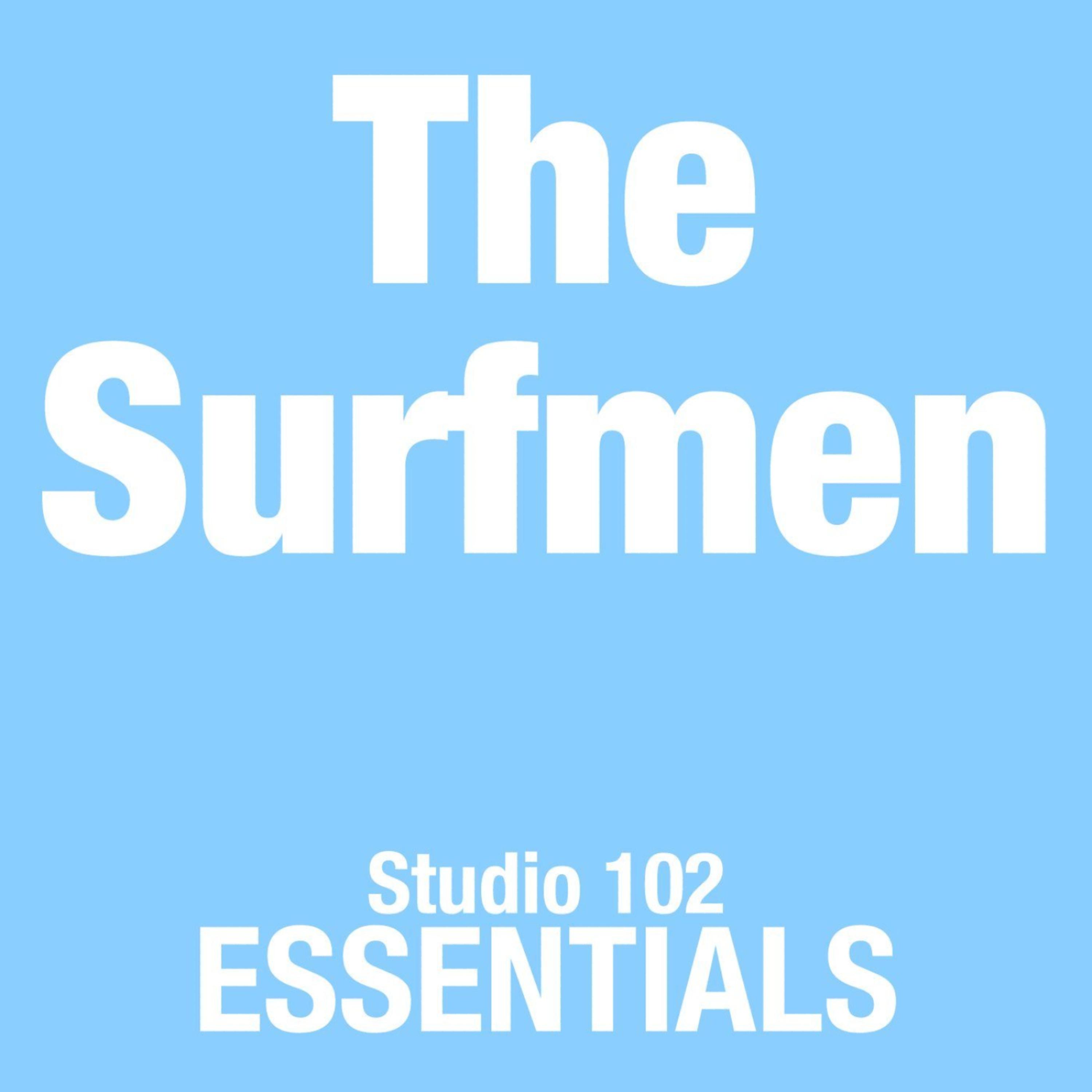 Постер альбома The Surfmen: Studio 102 Essentials