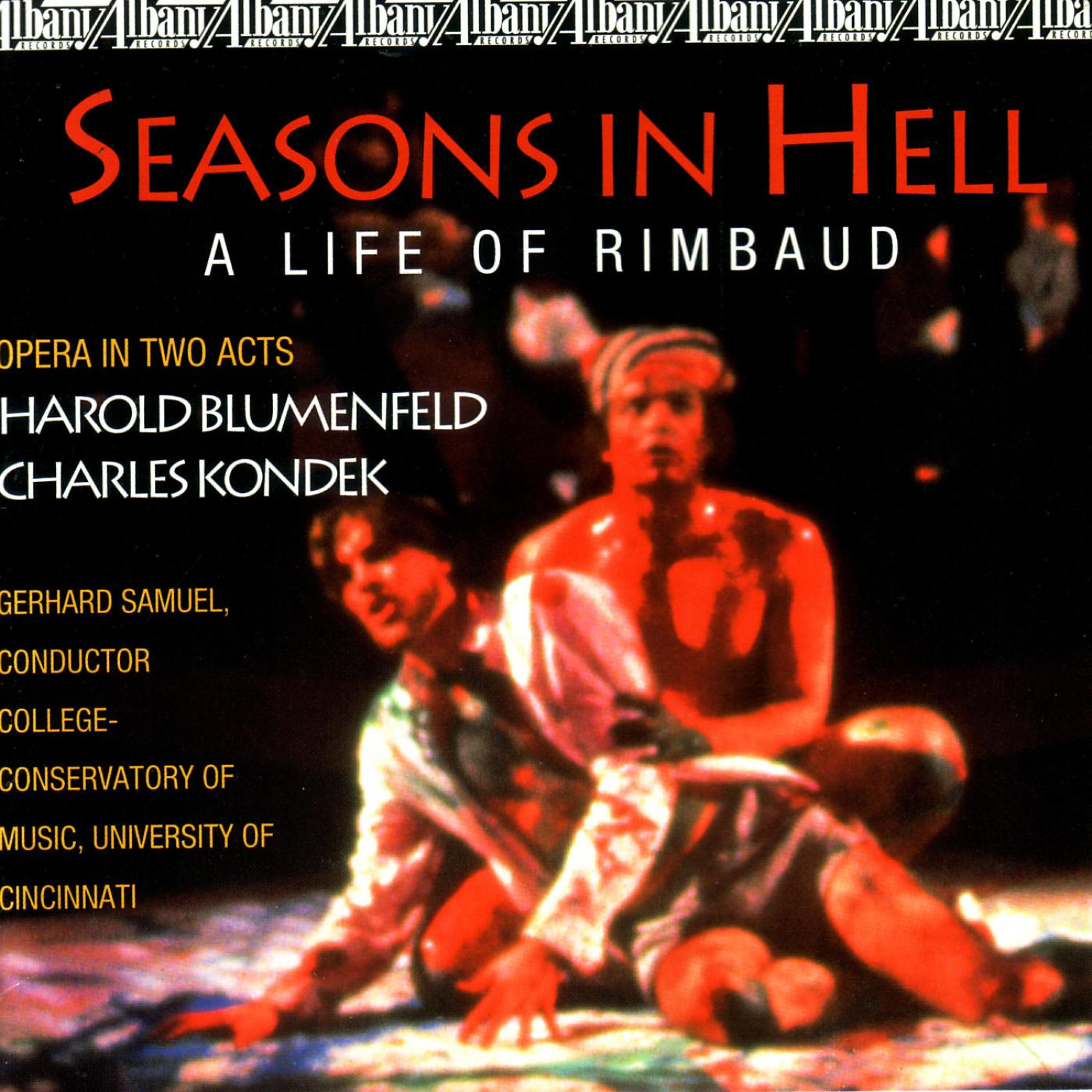 College-Conservatory of Music Philarmonia - Seasons in Hell: Act II: Harrar, Abyssinia 1885