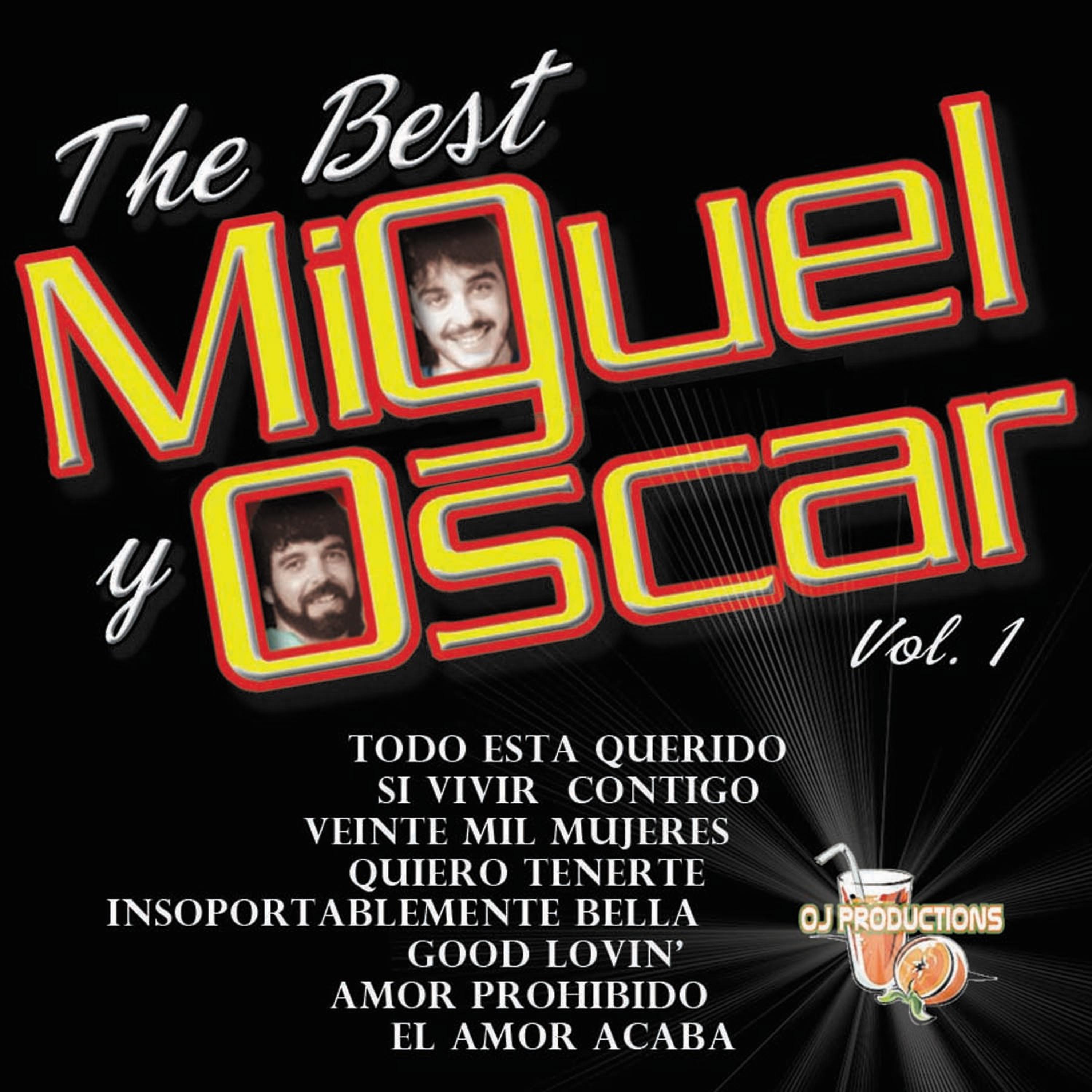 Постер альбома The Best of Miguel Y Oscar, Vol. 1
