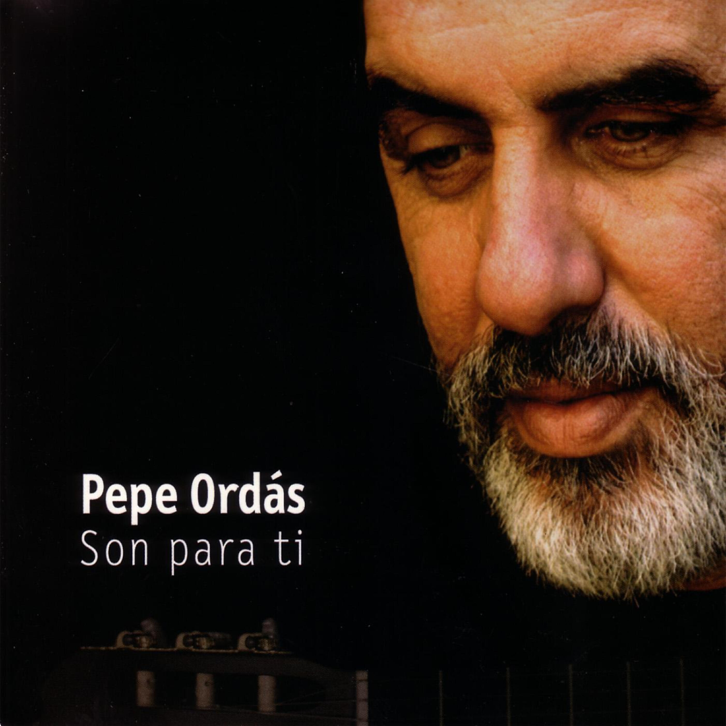Pepe Ordas - Detrás Del Roble