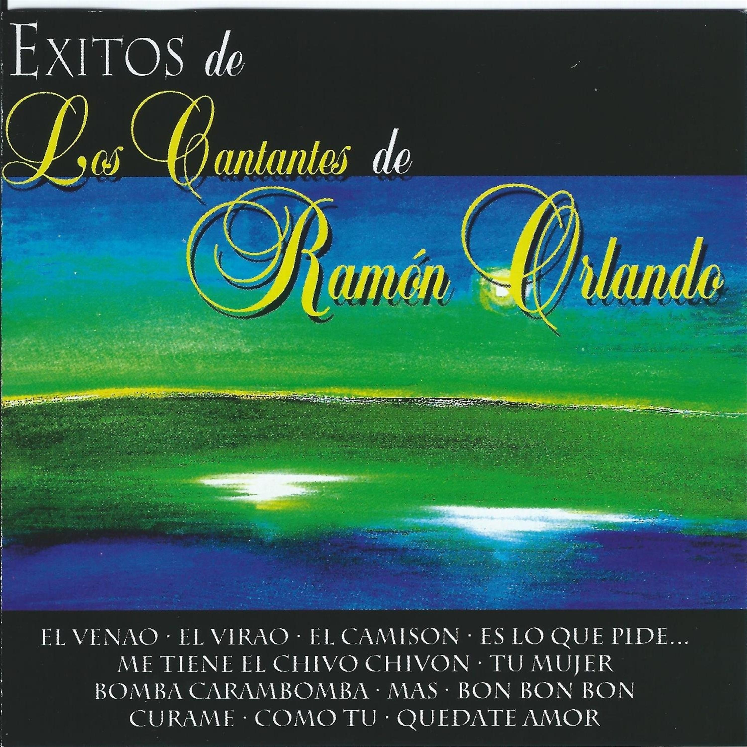 Постер альбома Exitos De Los Cantantes De Ramon Orlando
