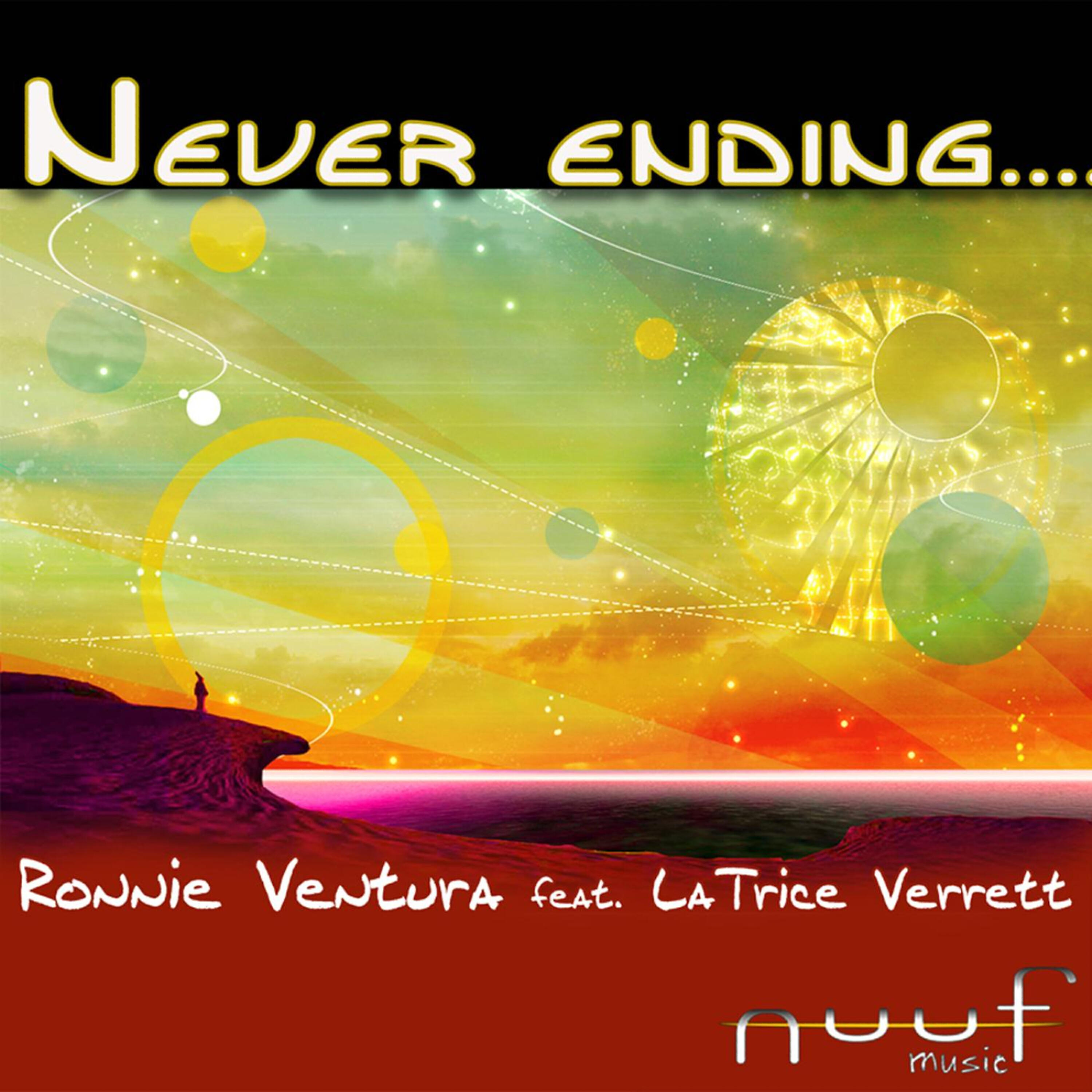 Ronnie Ventura - Never Ending (DJ Manic & AP mIx)