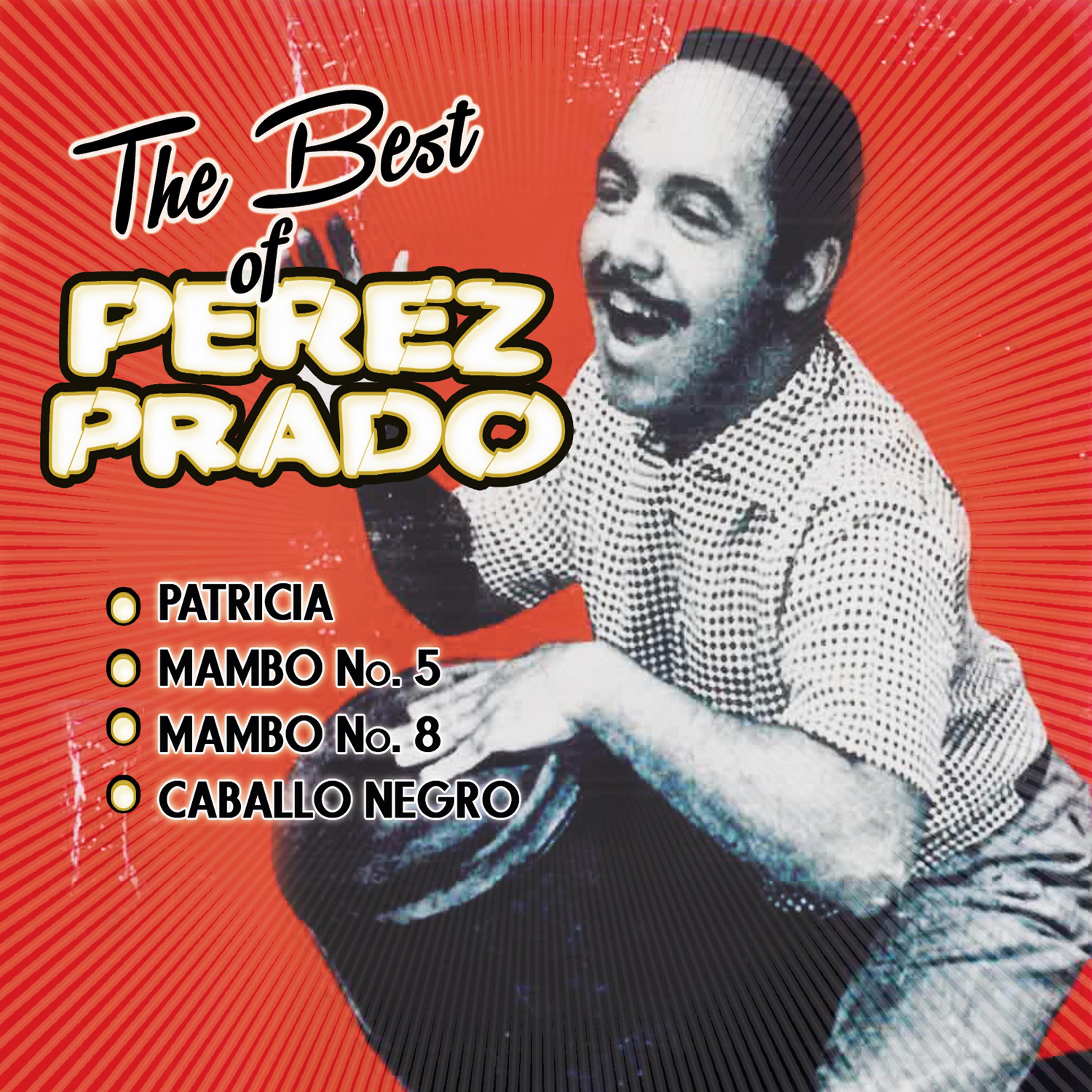 Постер альбома The Best of Perez Prado