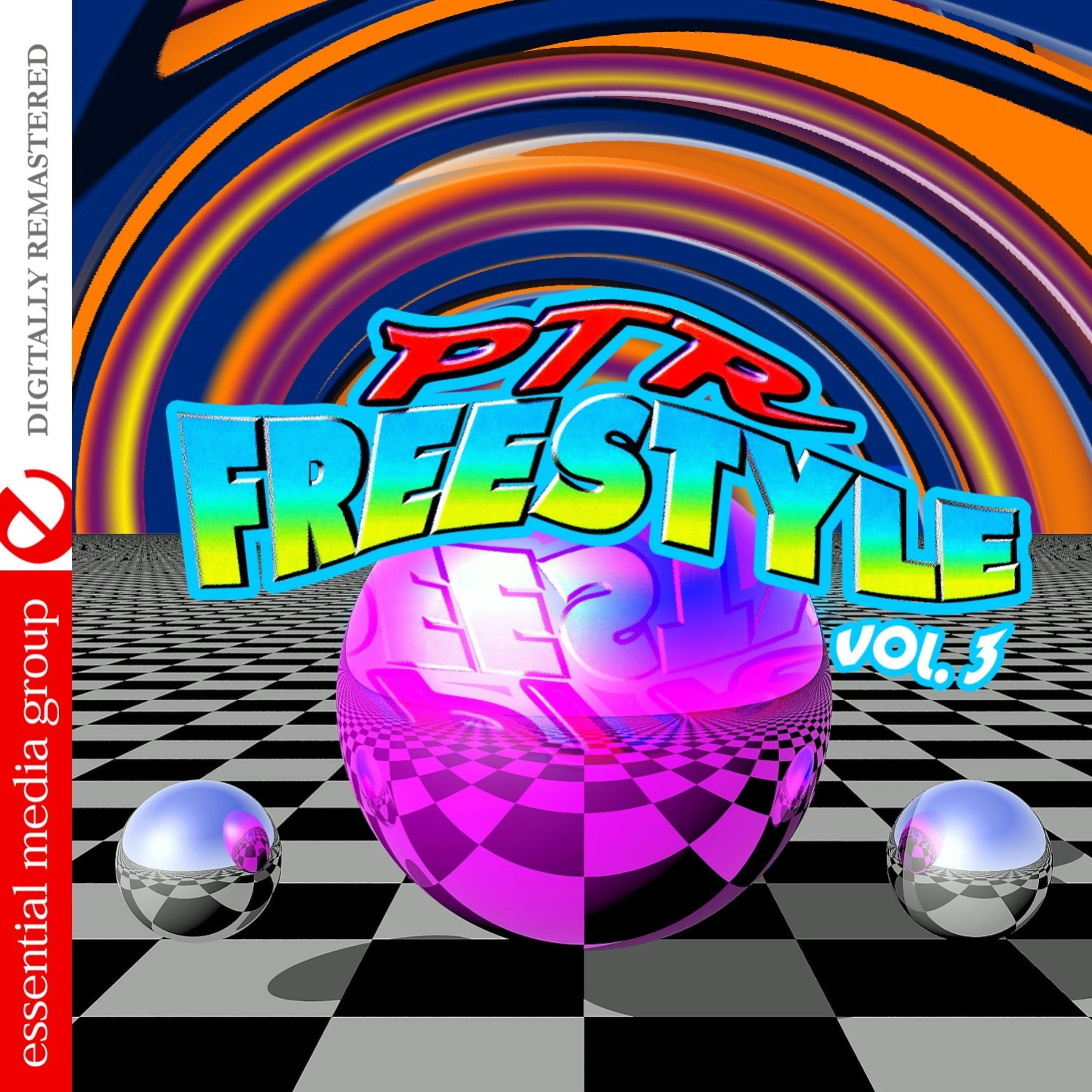 Постер альбома PTR Freestyle Vol. 3 (Digitally Remastered)