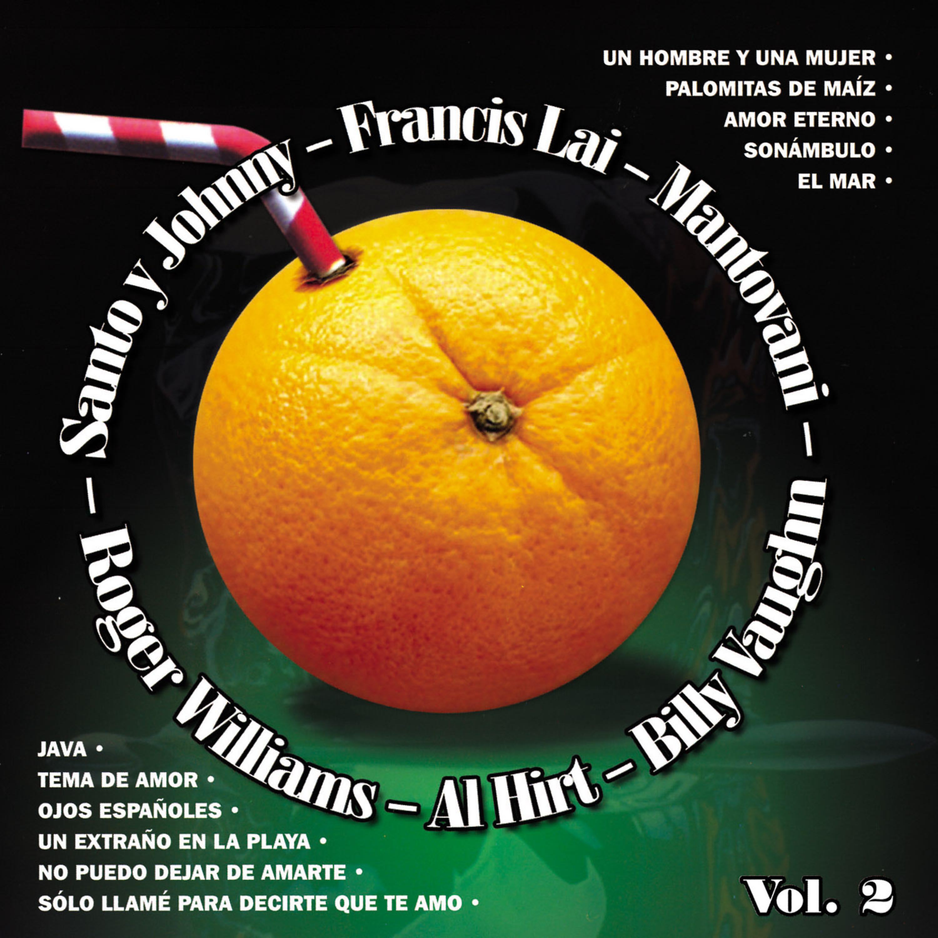 Постер альбома Santo & Johnny - Roger Williams - Al Hirt - Francis Lai - Mantovani - Billy Vaughn, Vol. 2
