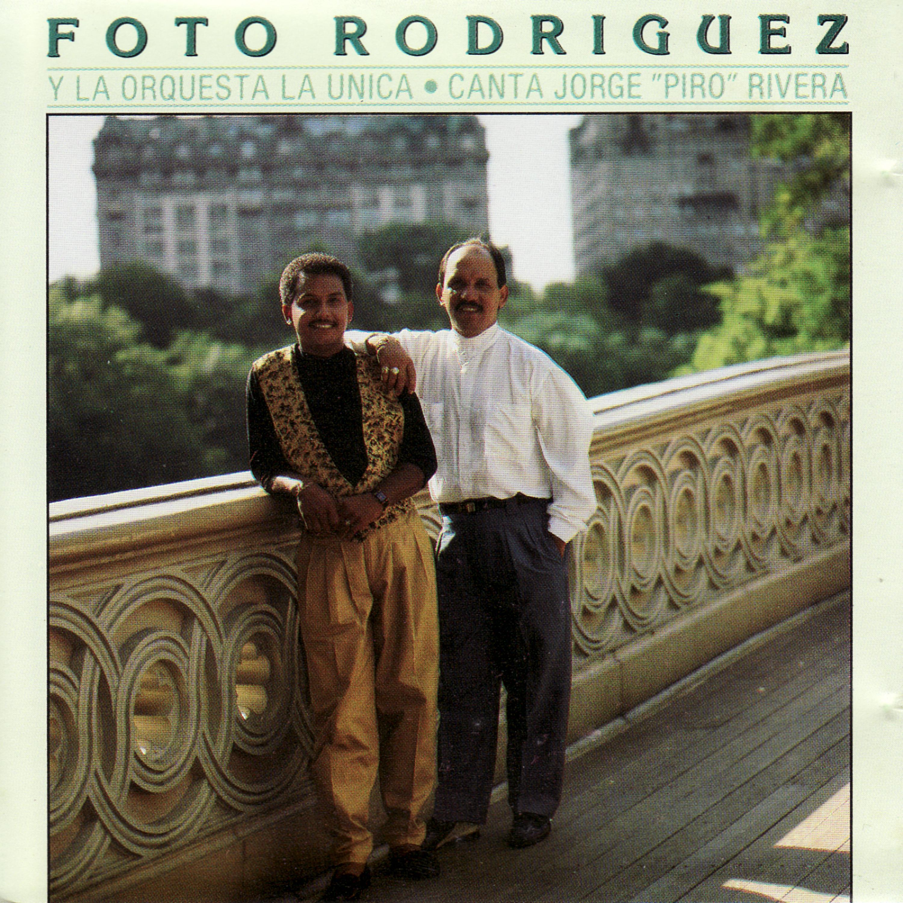 Постер альбома Foto Rodriguez y La Orquesta La Unica