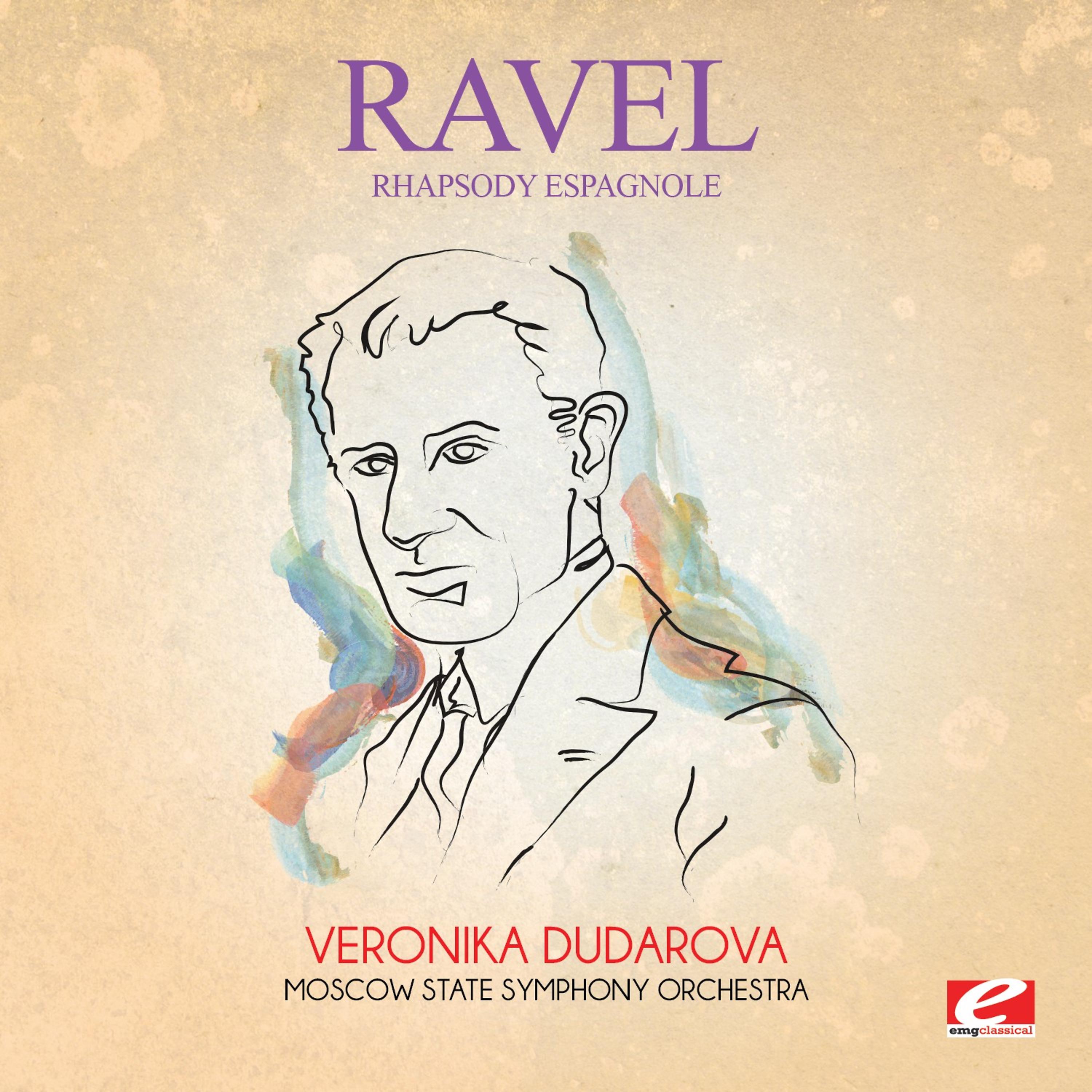 Постер альбома Ravel: Rhapsody espagnole (Digitally Remastered)