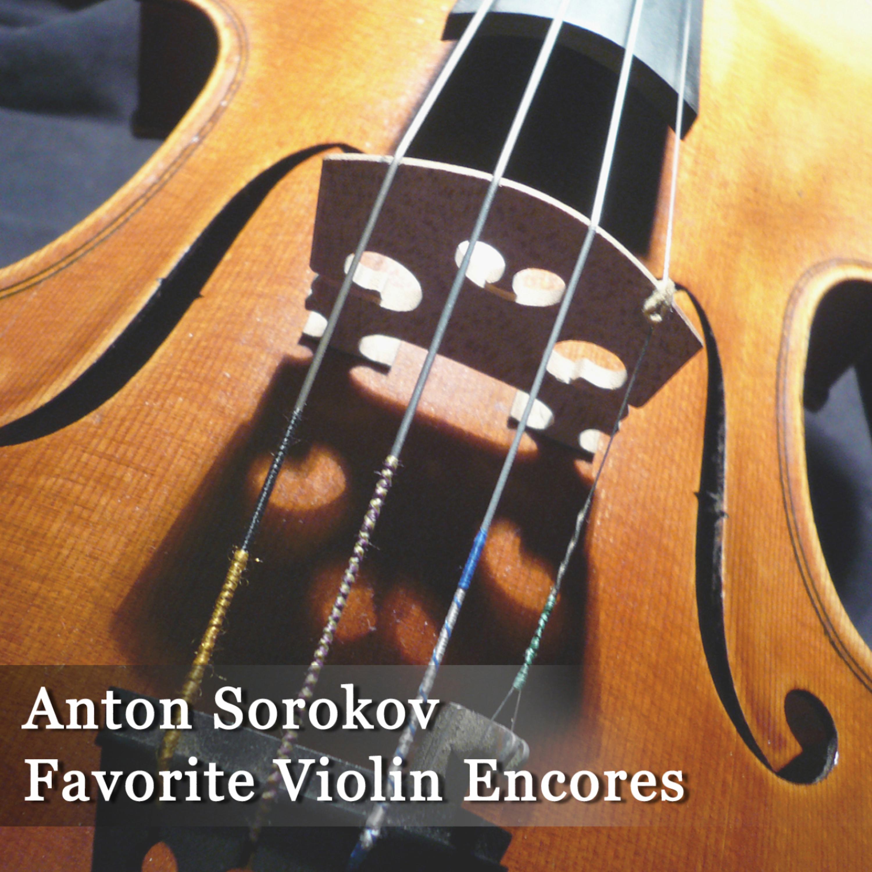 Постер альбома Anton Sorokow - Favorite Violin Encores