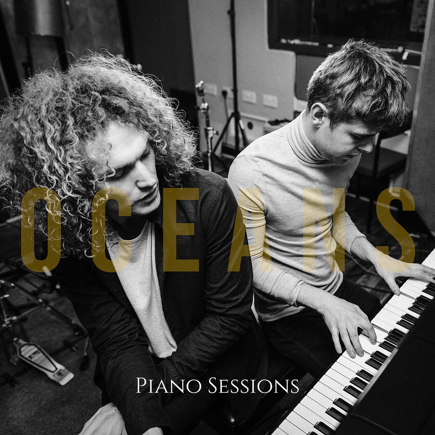 Постер альбома Oceans (Piano Sessions)
