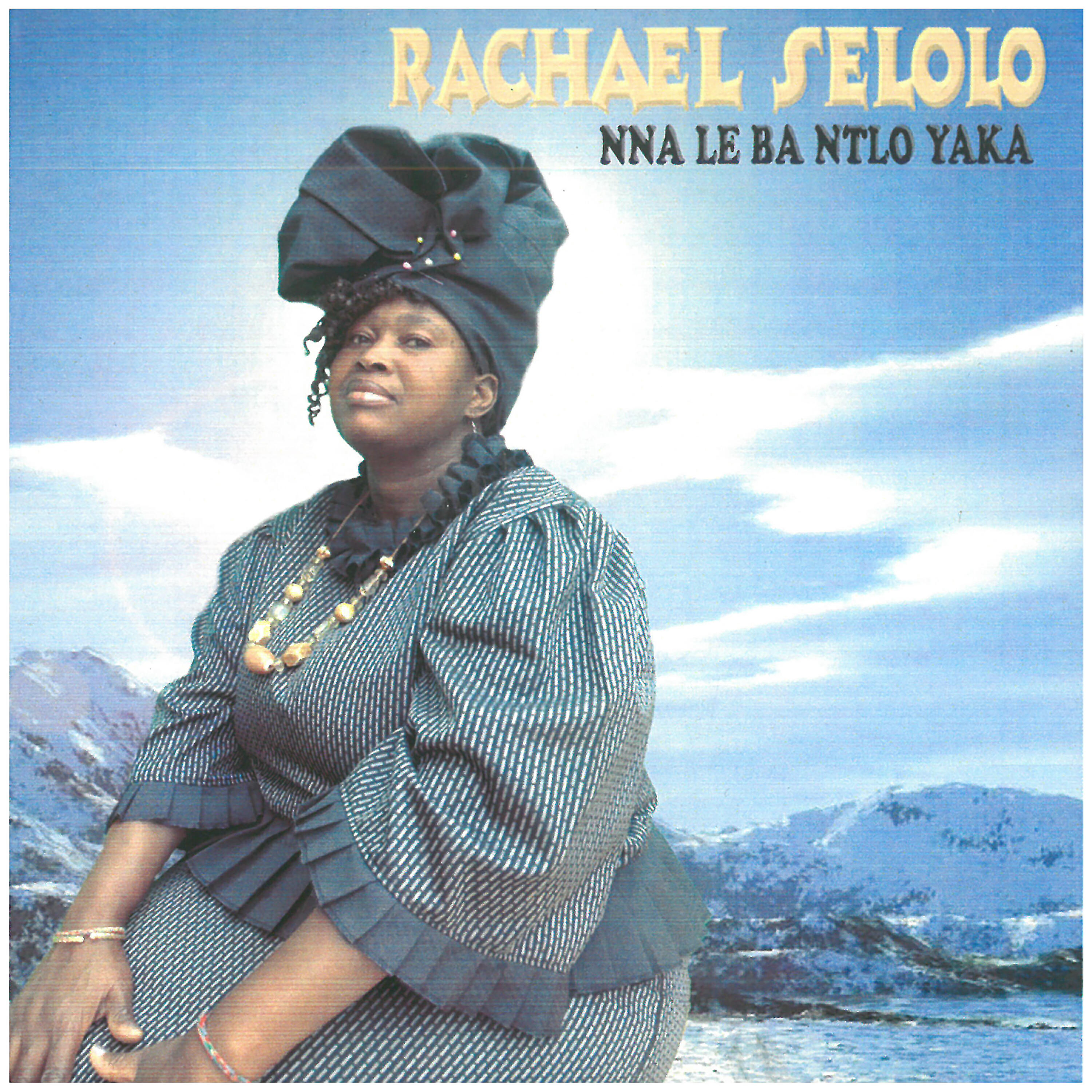 Rachael Selolo - Ke a Tseba O Mmametse