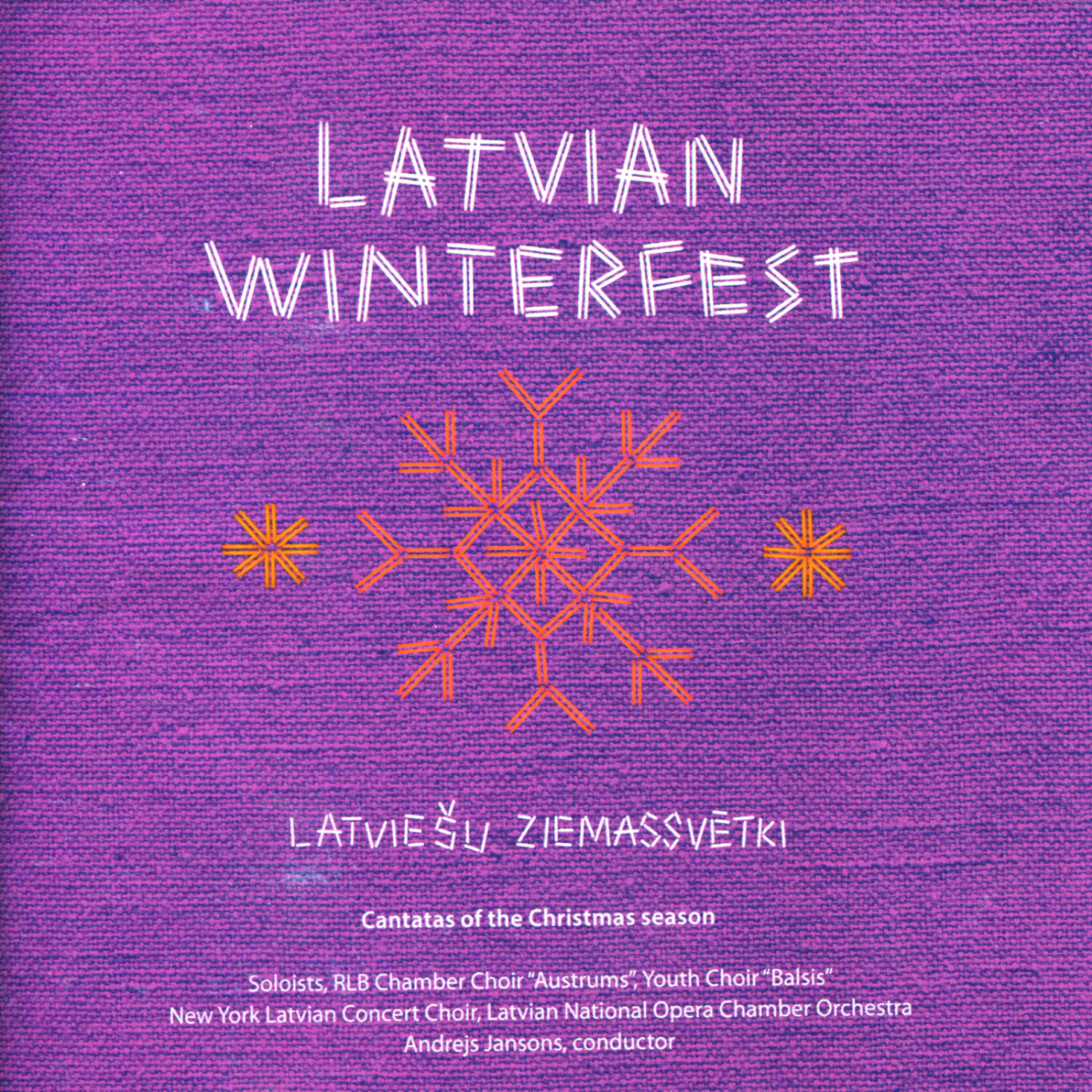 New York Latvian Concert Choir - Christmas Cantata: Winter Came