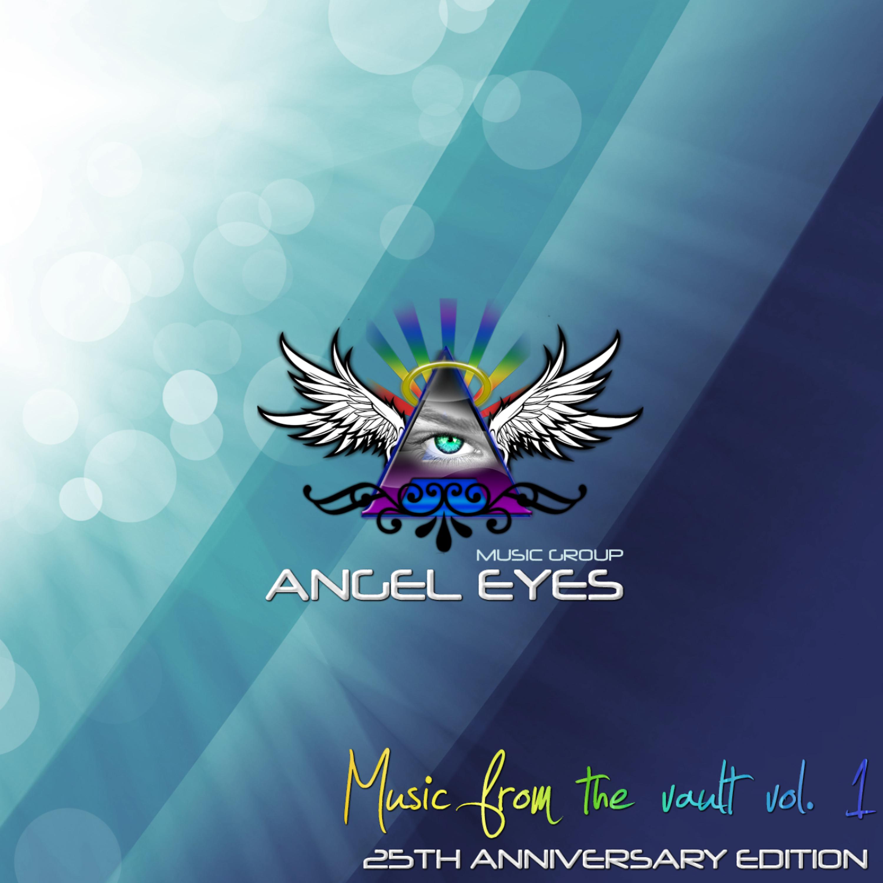 Постер альбома Angel Eyes 25th Anniversary: Music from the Vault, Vol. 1