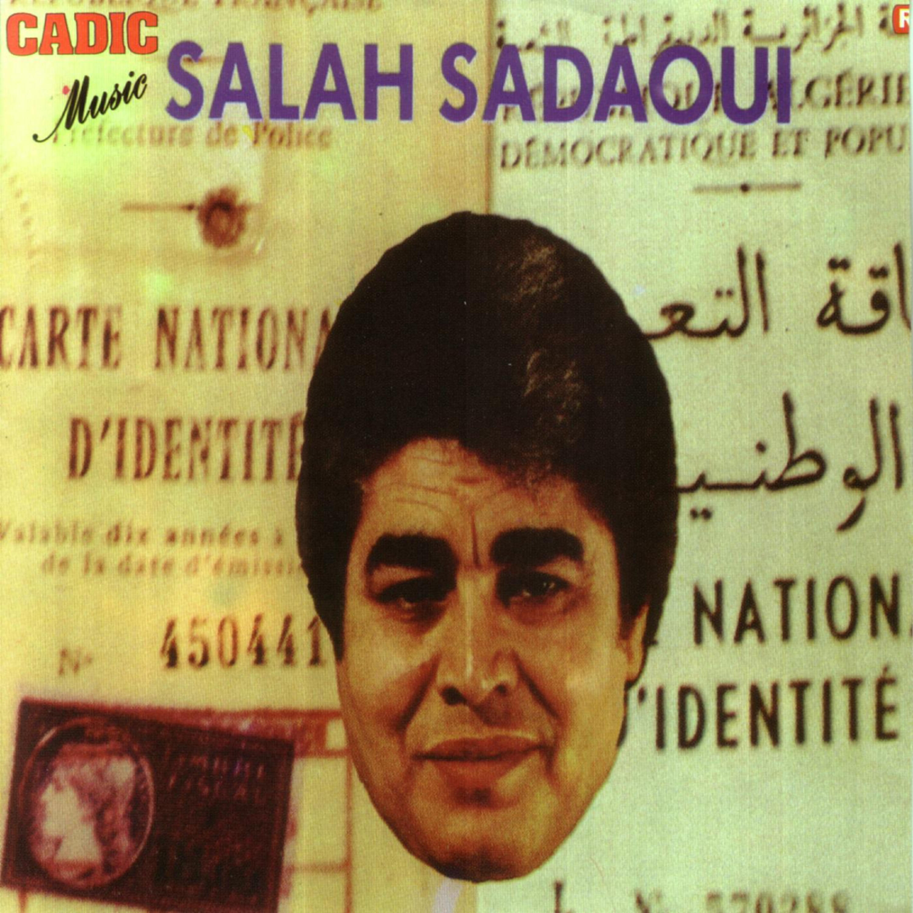 Salah Sadaoui - Aya Raouiou