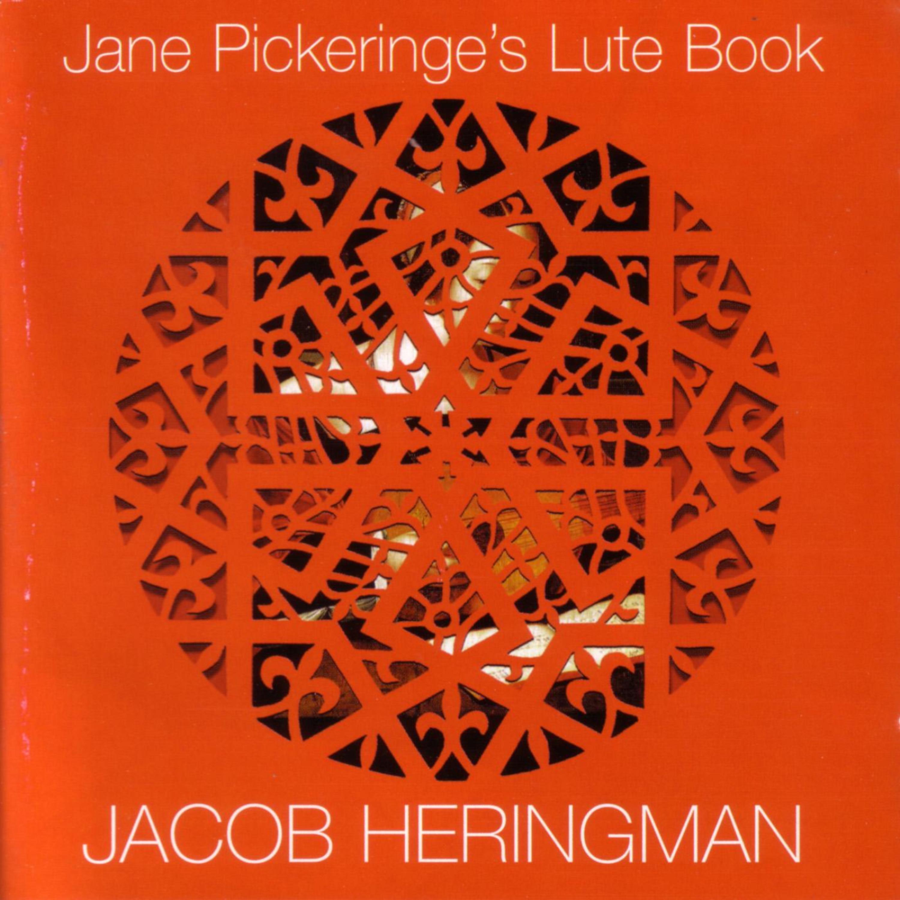 Постер альбома Jane Pickeringe's Lute Book